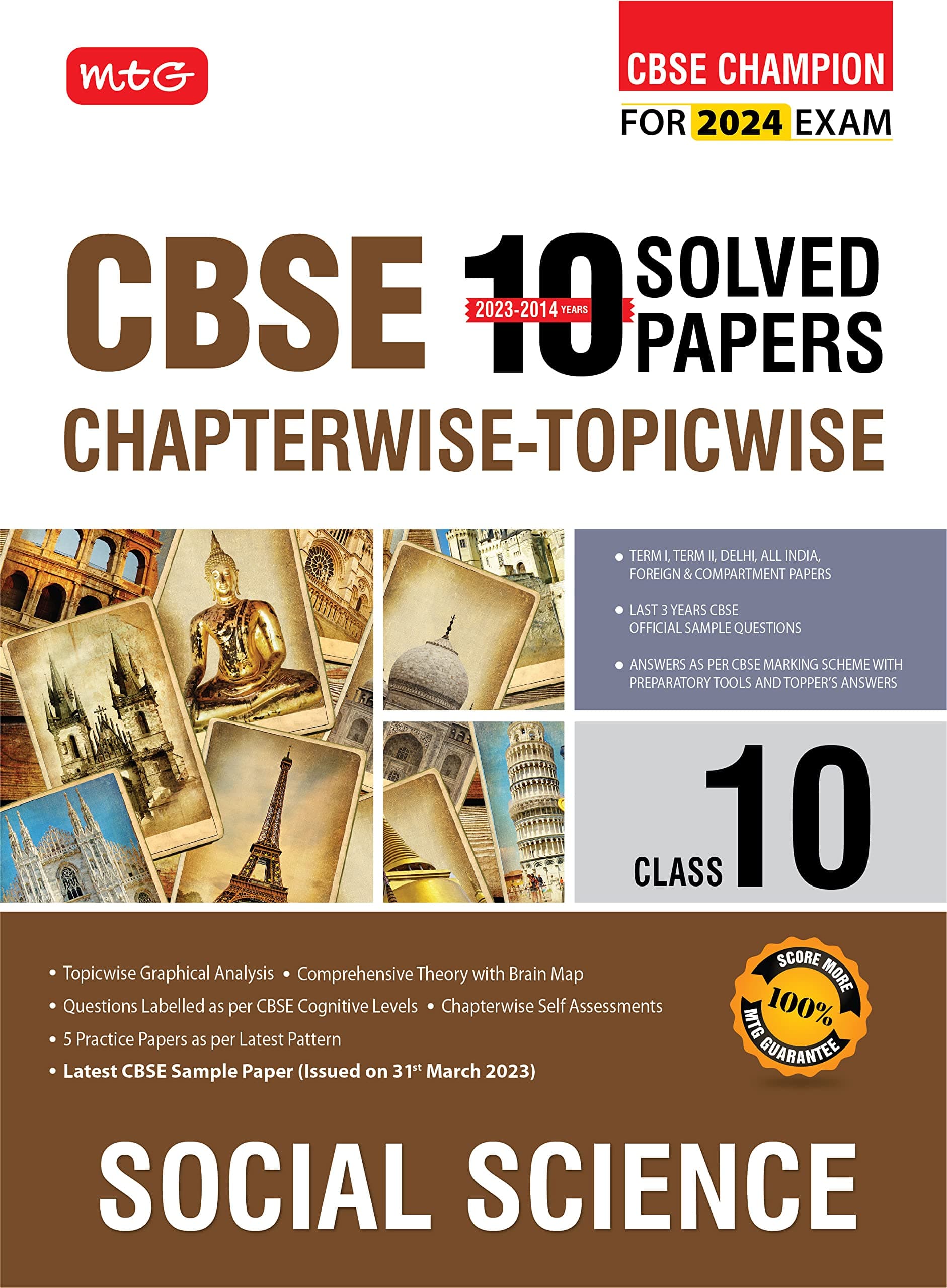MTG CBSE 10 Years Chapterwise Topicwise Solved Papers Class 10 Social-Science Book - CBSE Champion For 2024 Exam | CBSE Question Bank With Sample Papers (Based on Latest Pattern)