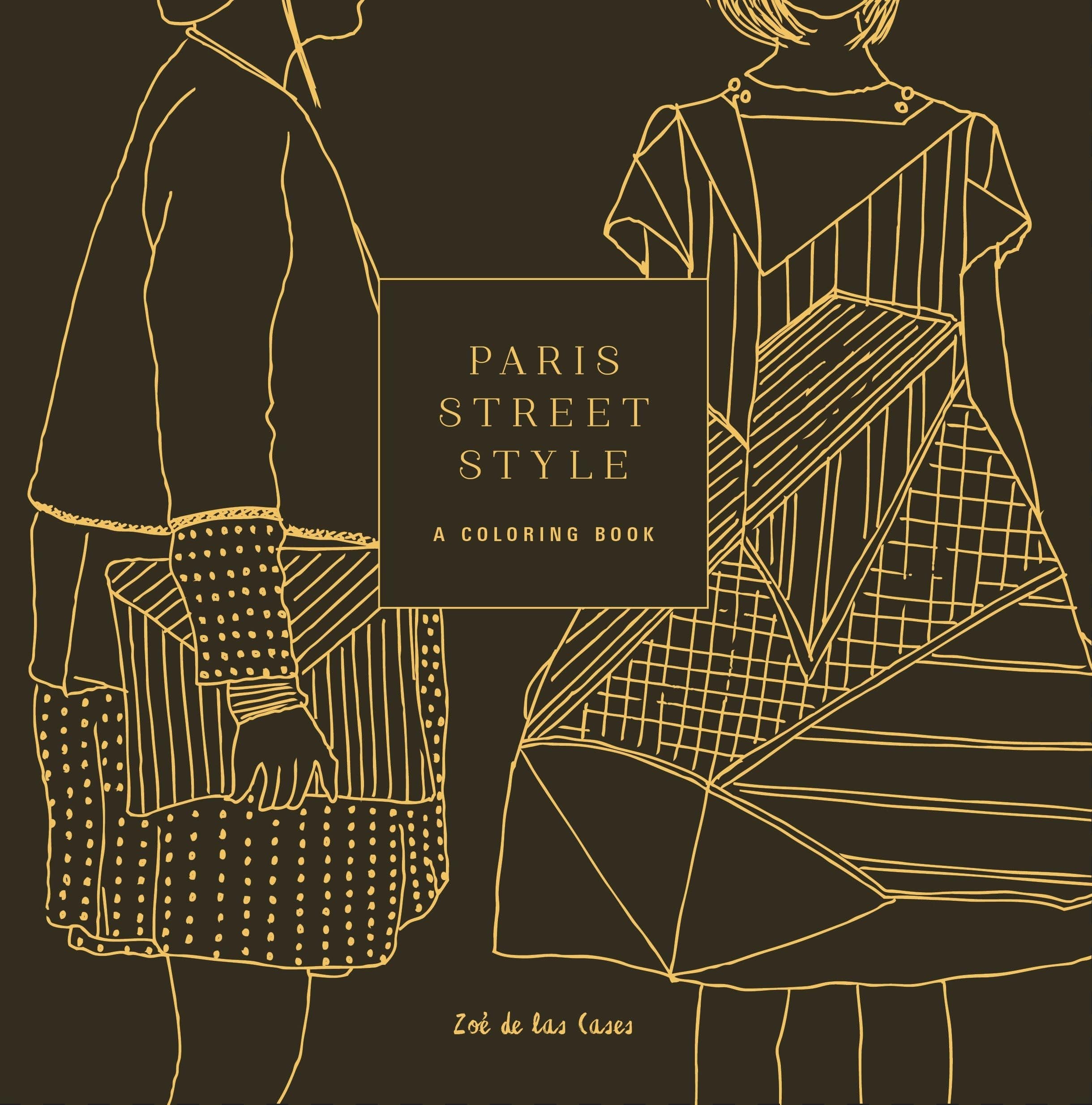 Paris Street Style: A Coloring Book