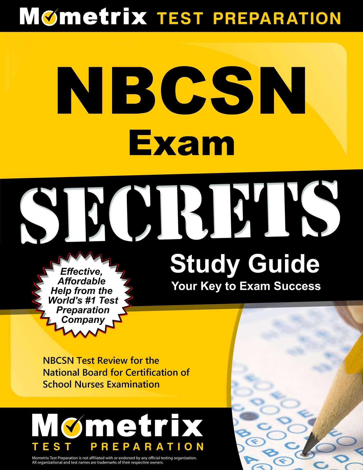 NBCSN Exam Secrets Study Guide: NBCSN Test Review for the National Board for Certification of School Nurses Examination