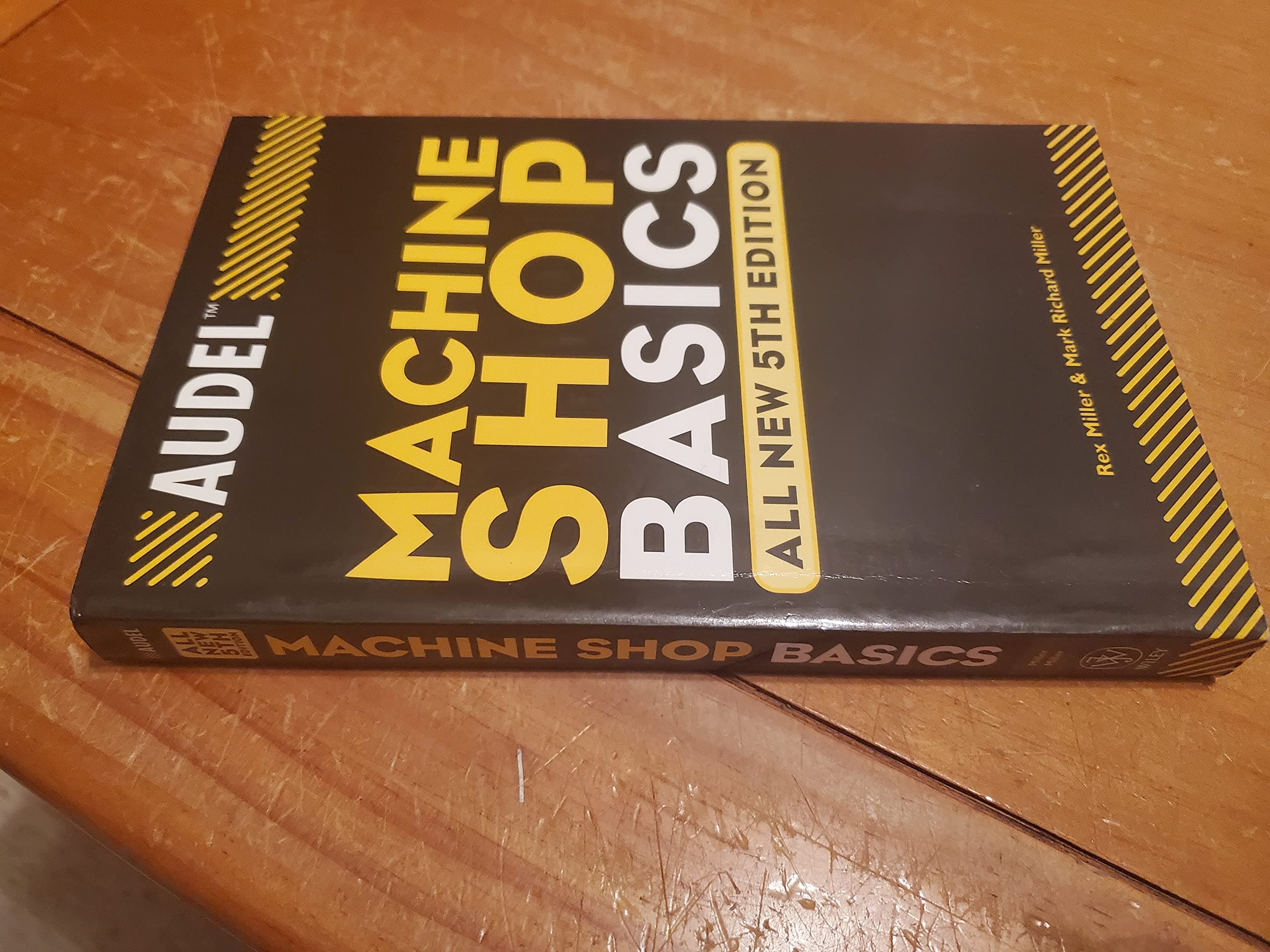 Audel Machine Shop Basics (Audel Technical Trades Series)