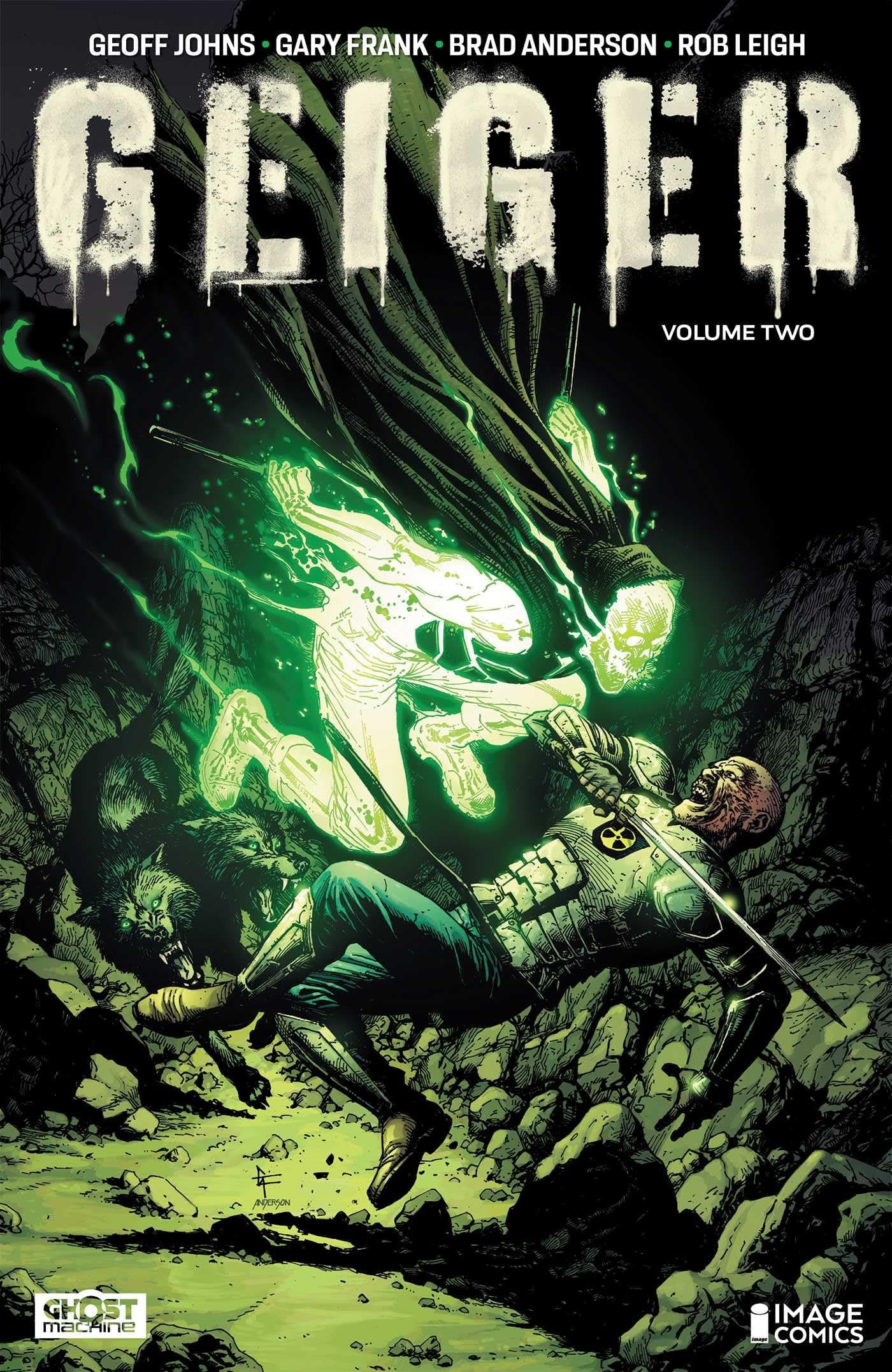 Geiger Volume 2: The Nuclear Knight (GEIGER TP)