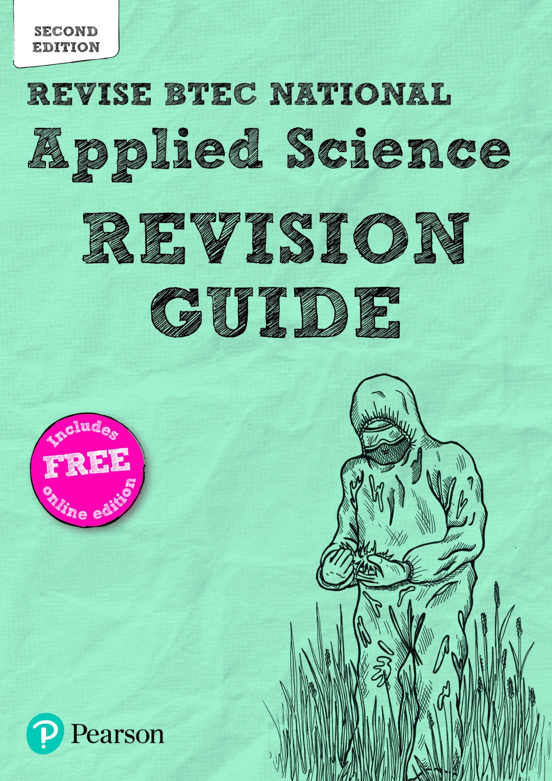 Revise BTEC National Applied Science Revision Guide (Second edition): Second edition (REVISE BTEC Nationals in Applied Science)