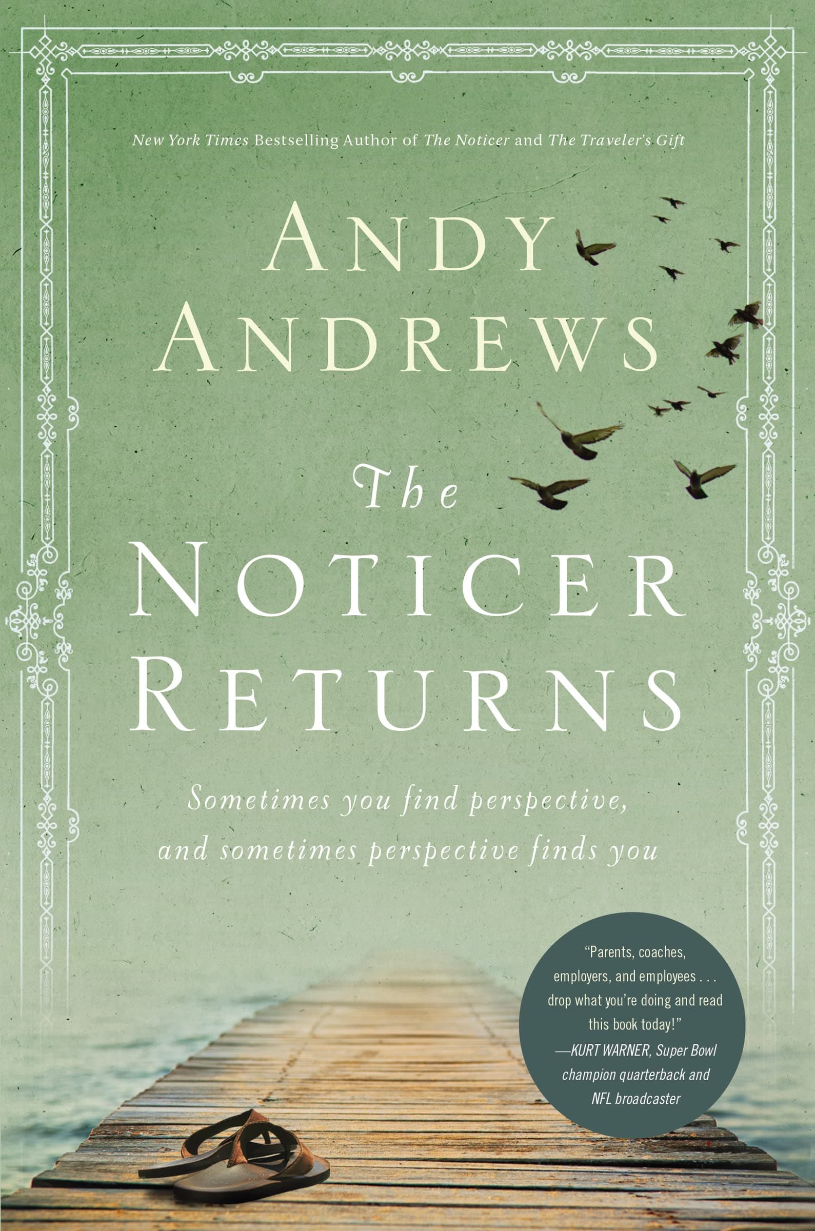The Noticer Returns: Sometimes You Find Perspective, and Sometimes Perspective Finds You Hardcover – 15 Oct. 2013