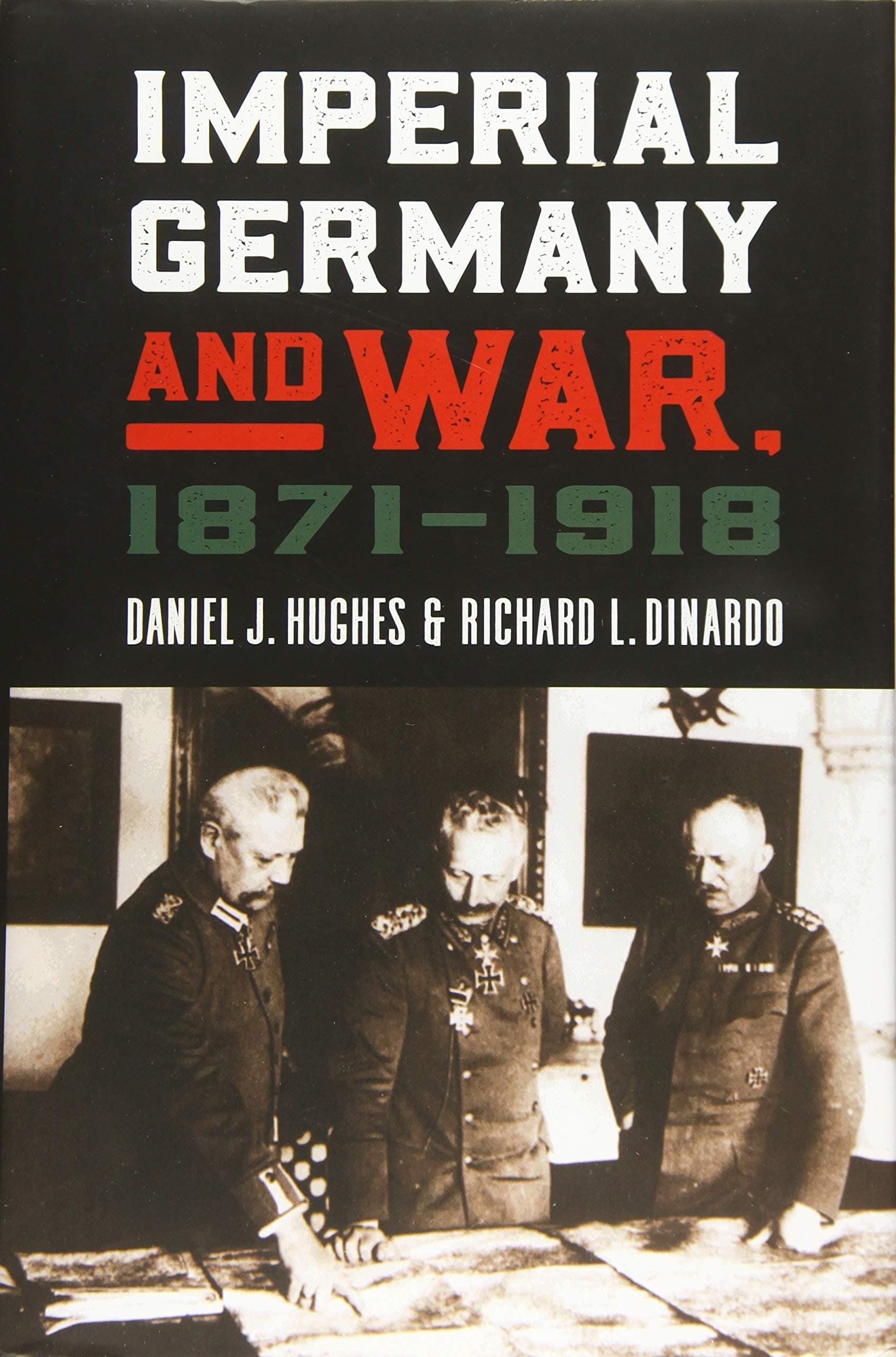 Imperial Germany and War, 1871-1918
