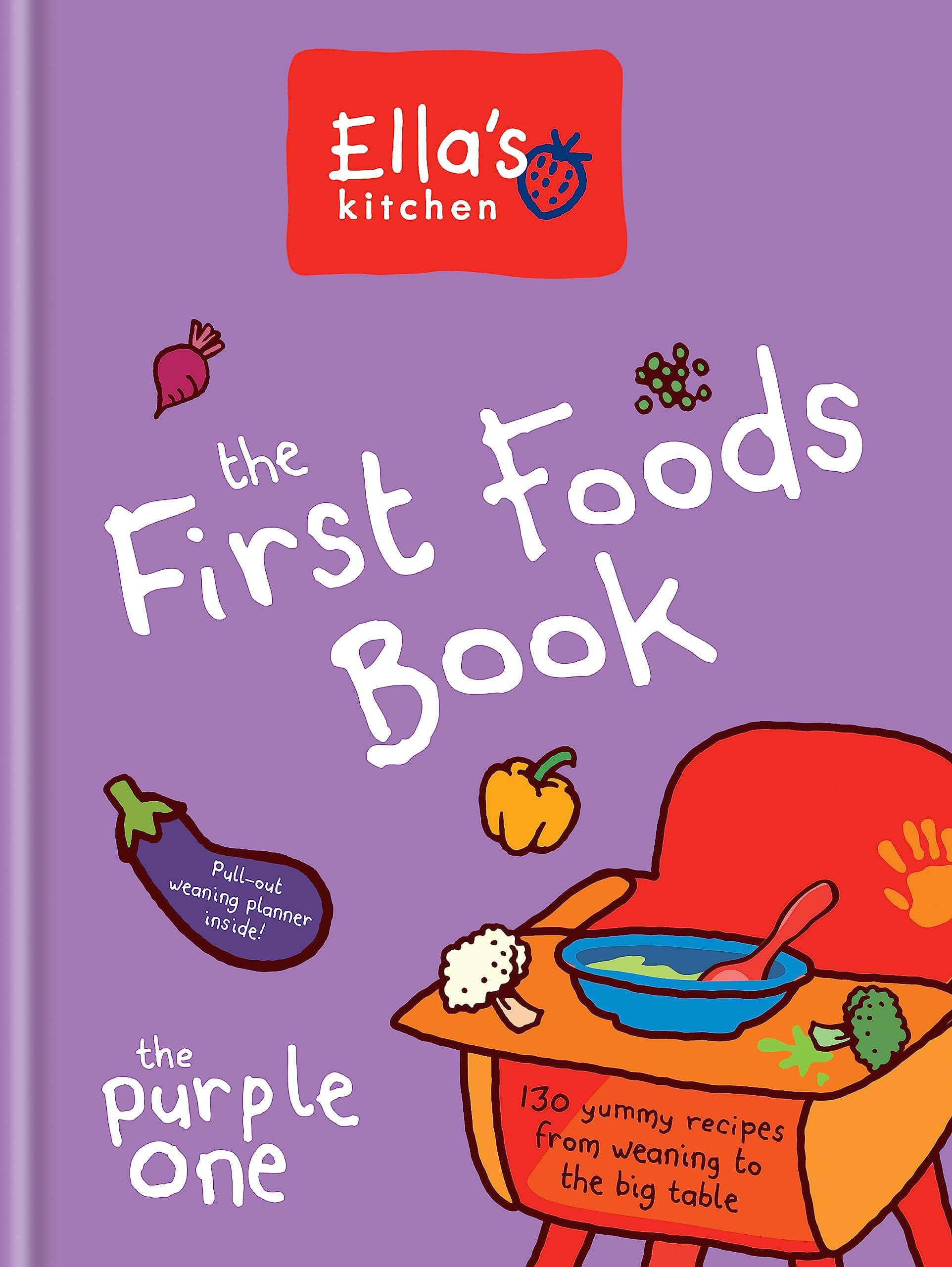 The First Foods Book (Ella's Kitchen)