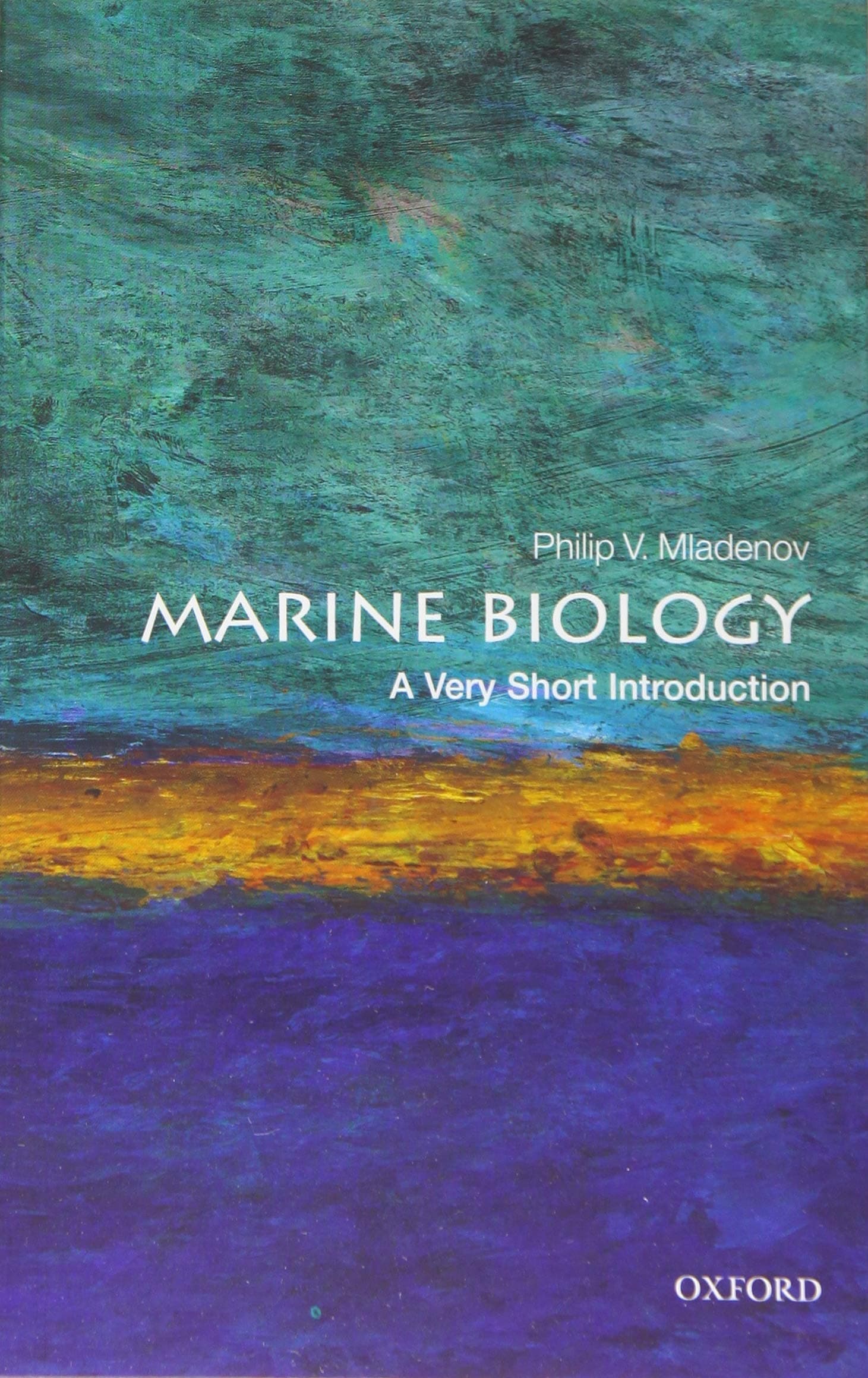 Marine Biology: A Very Short Introduction