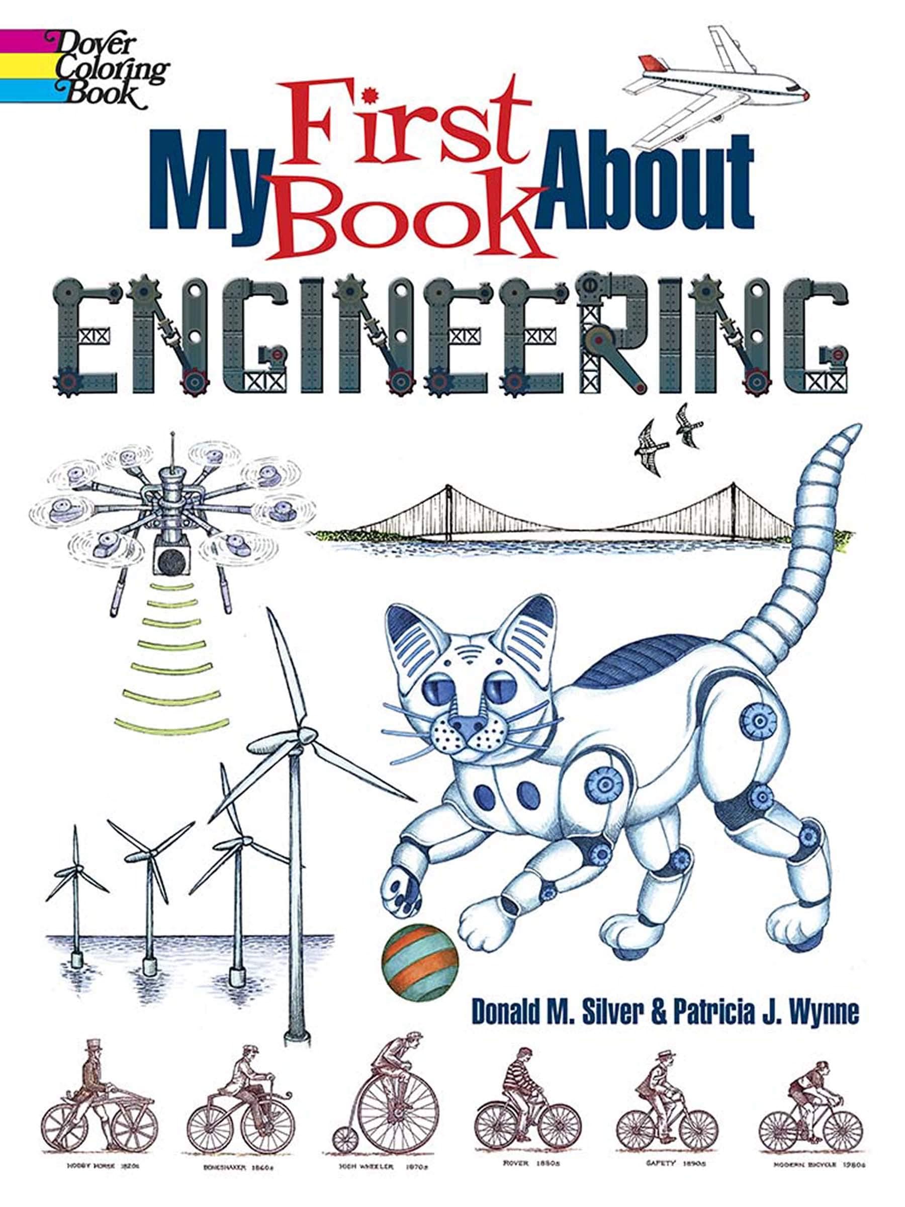 My First Book About Engineering (Dover Science For Kids Coloring Books)