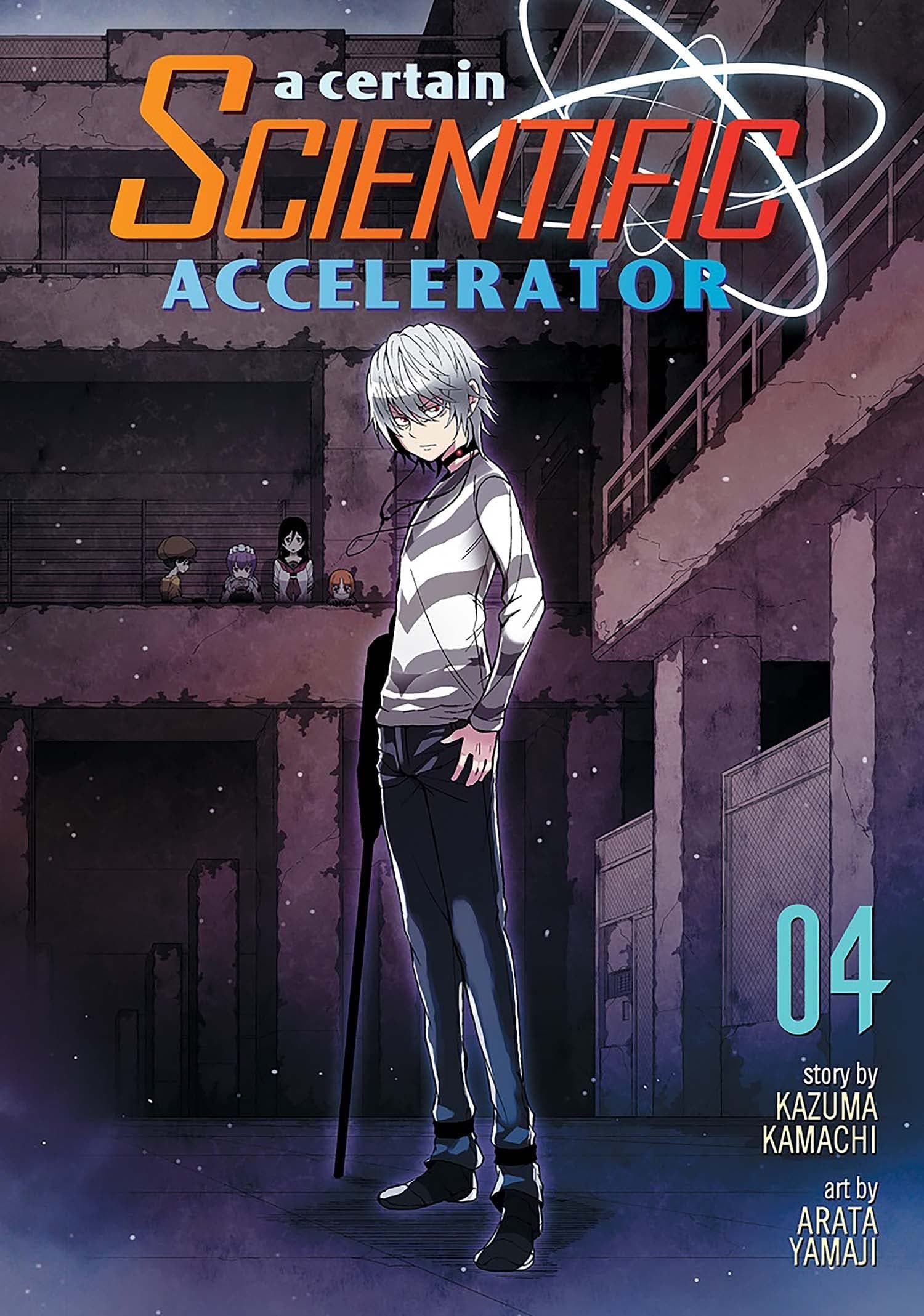 Certain Scientific Accelerator Vol. 4, A (A Certain Scientific Accelerator)