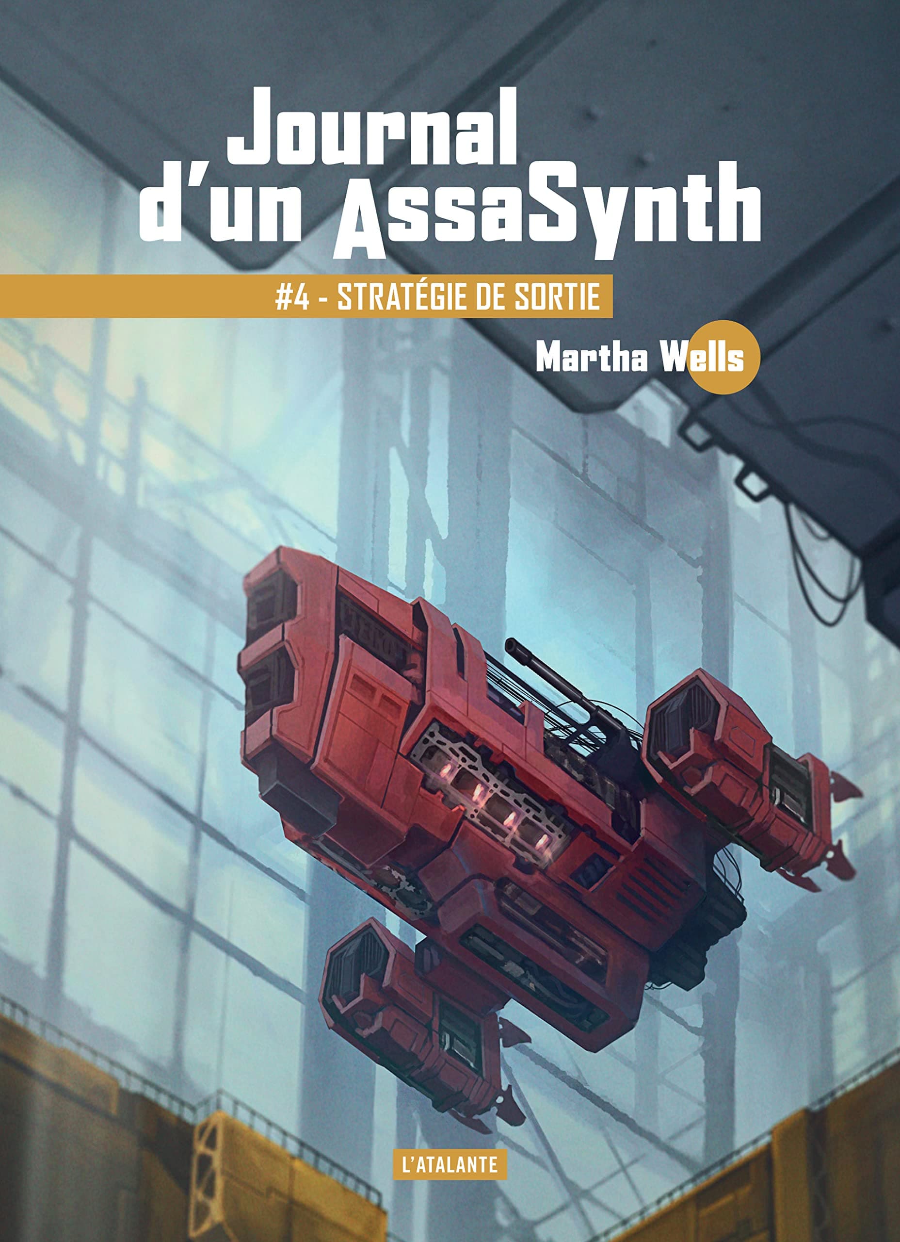 Stratégie de sortie: JOURNAL D'UN ASSASYNTH