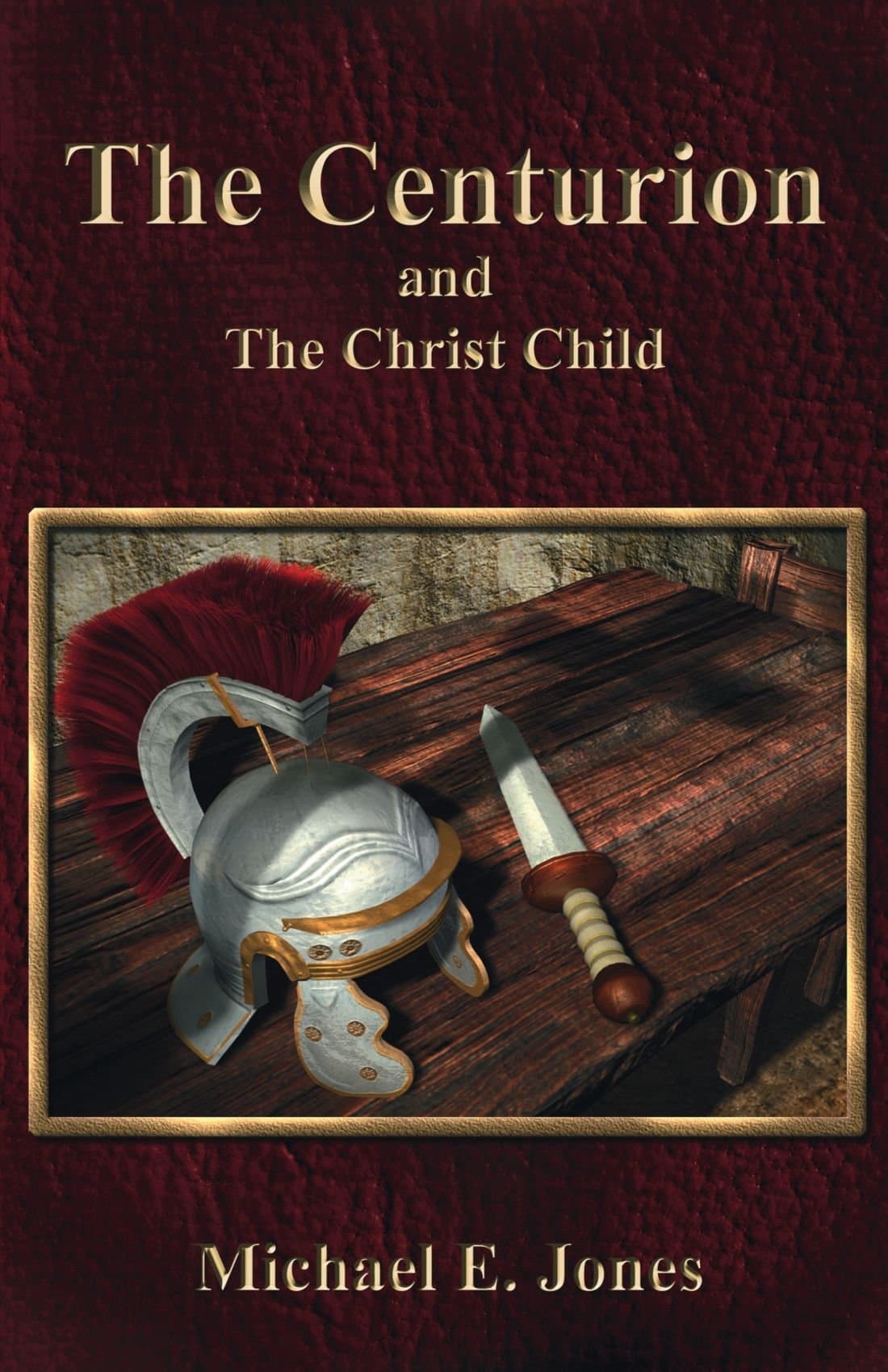The Centurion and The Christ Child