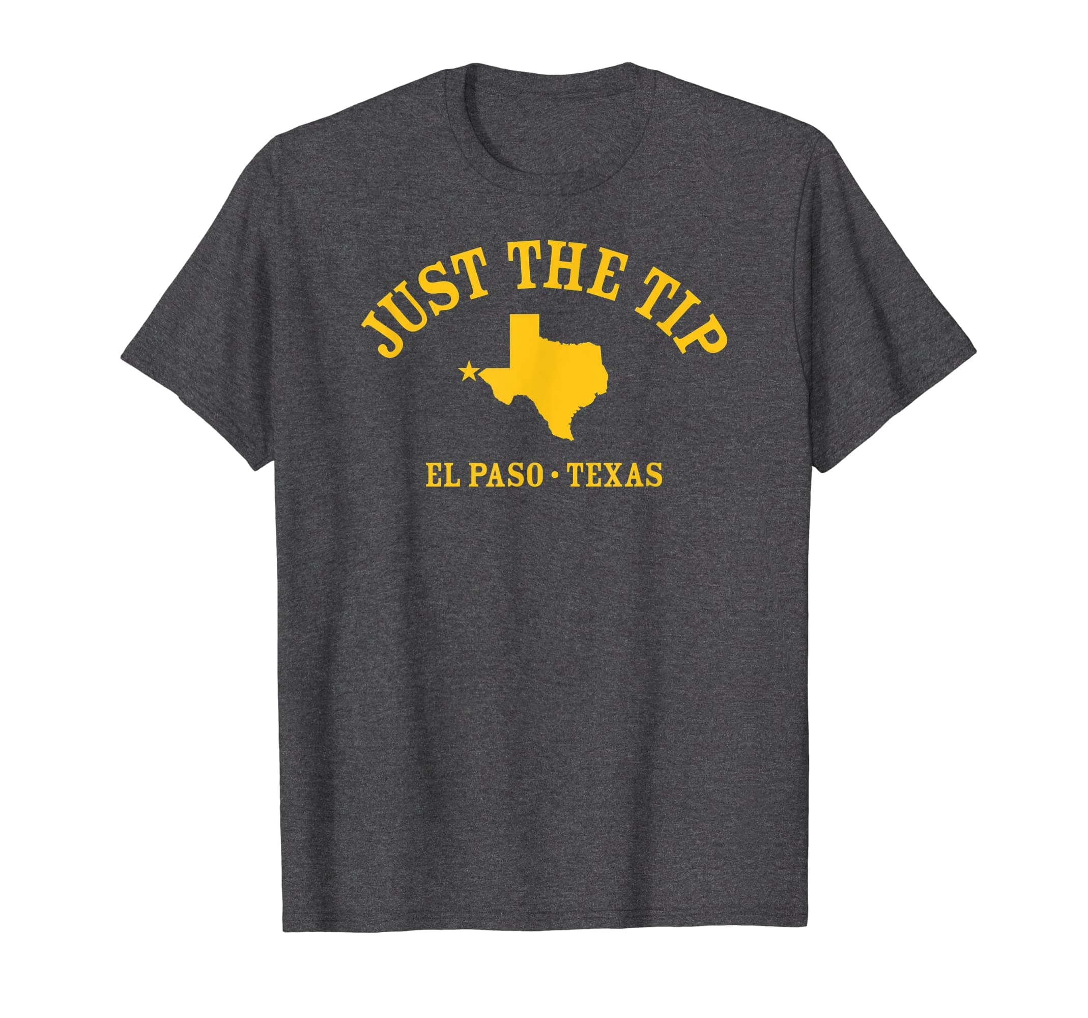 JUST The TIP/El Paso TX Athletic Design with State T-Shirt
