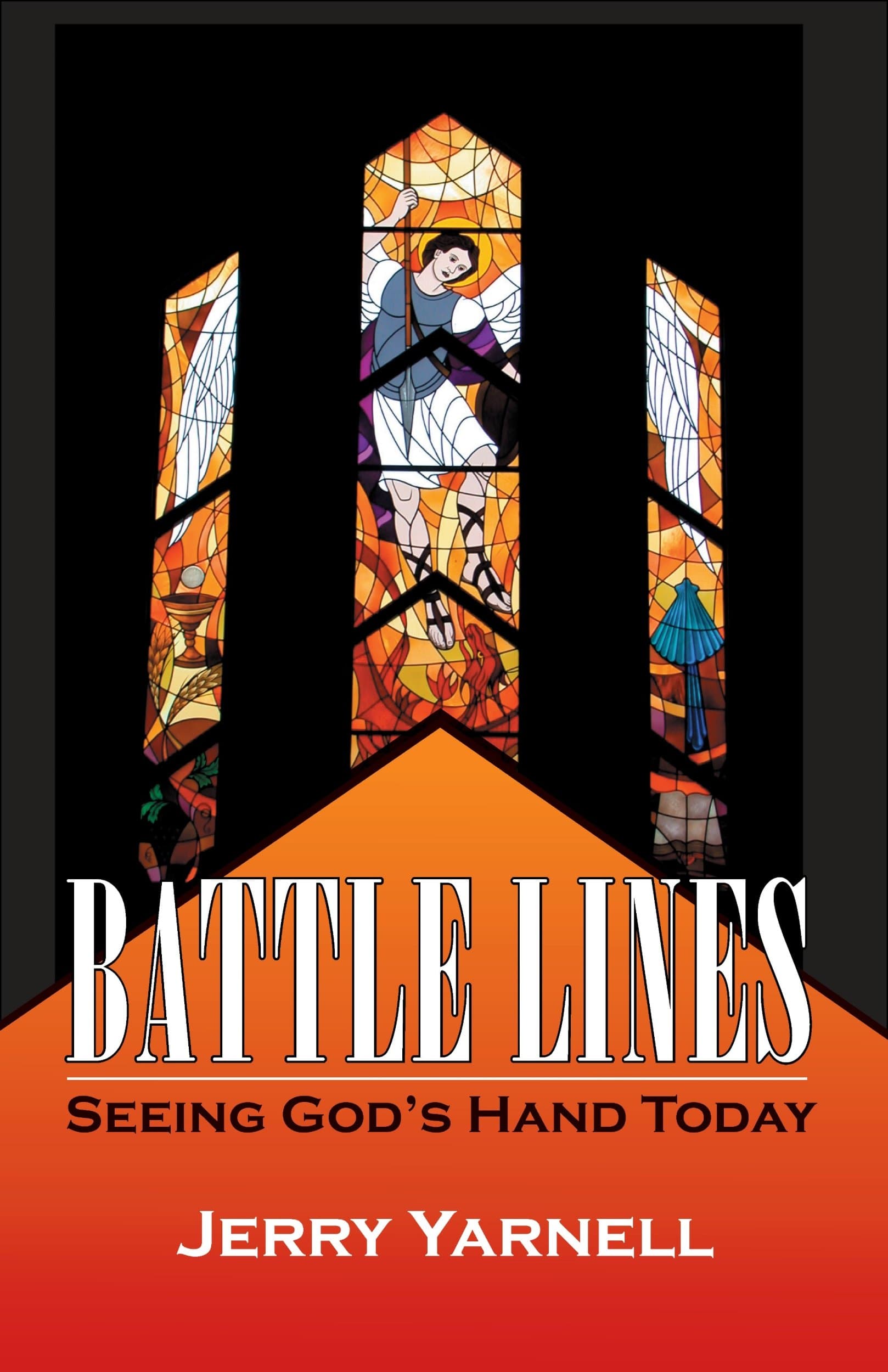 Battle Lines: Seeing God's Hand Today