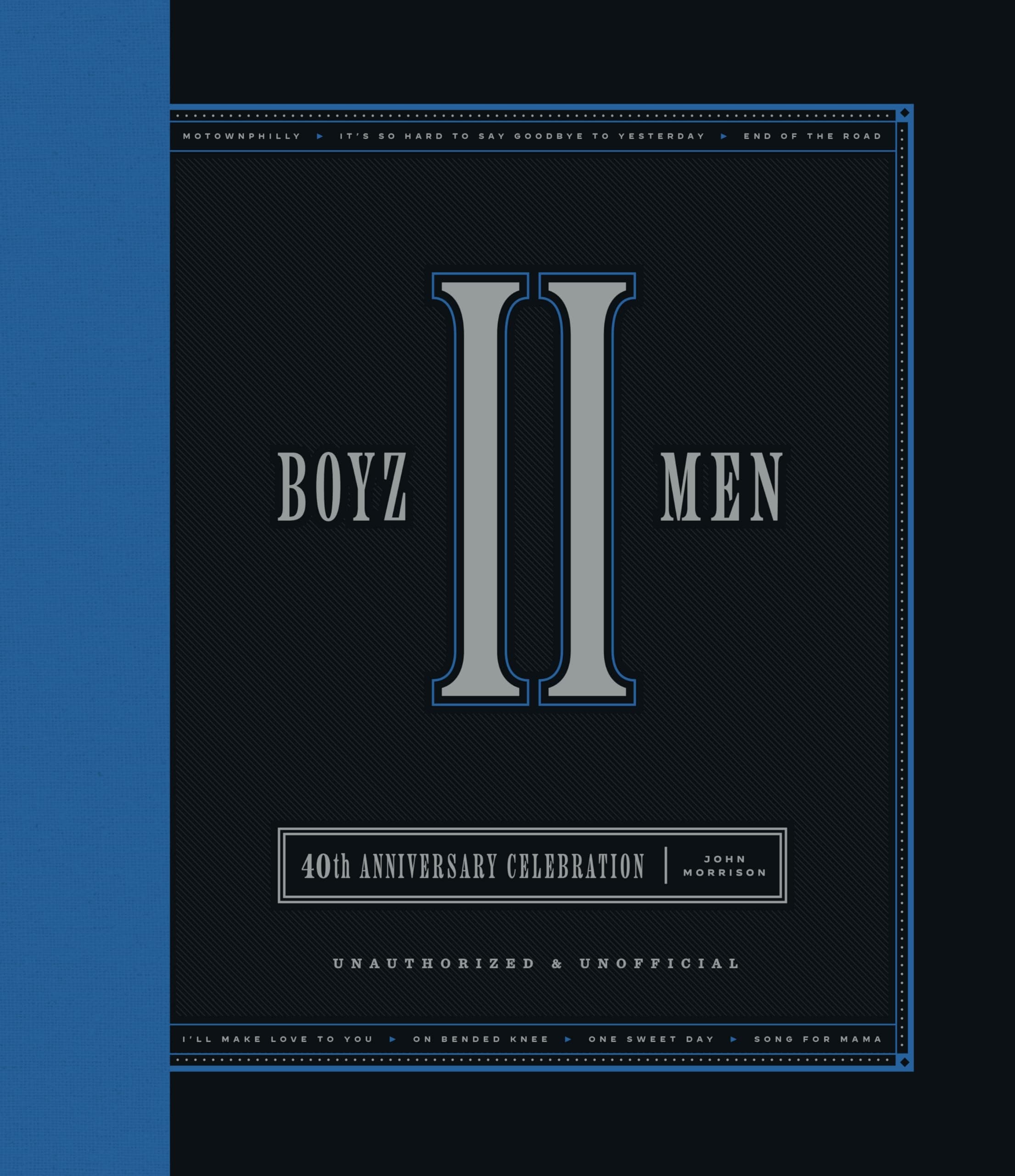 Boyz II Men 40th Anniversary Celebration