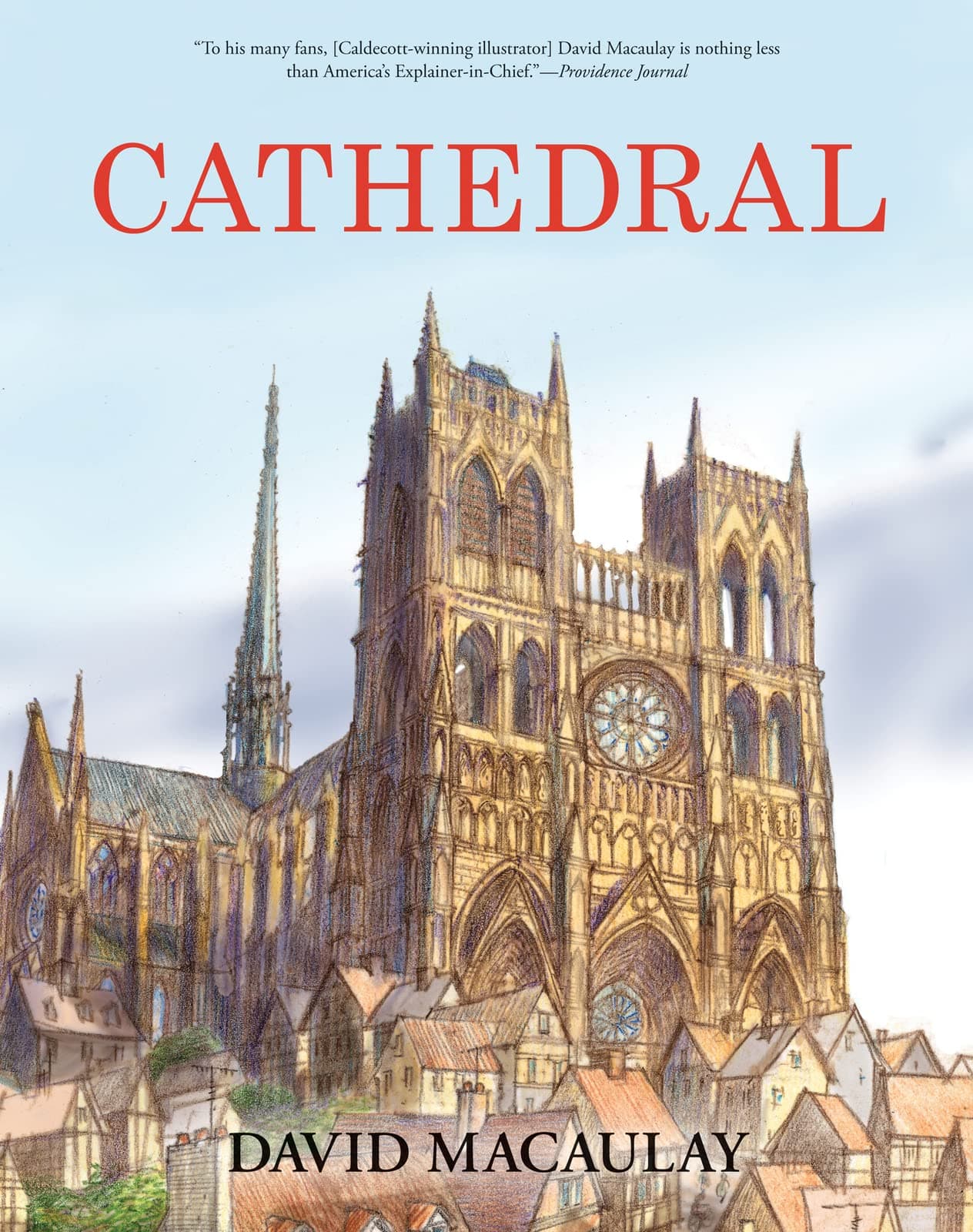 Cathedral: By the Author of The Way Things Work