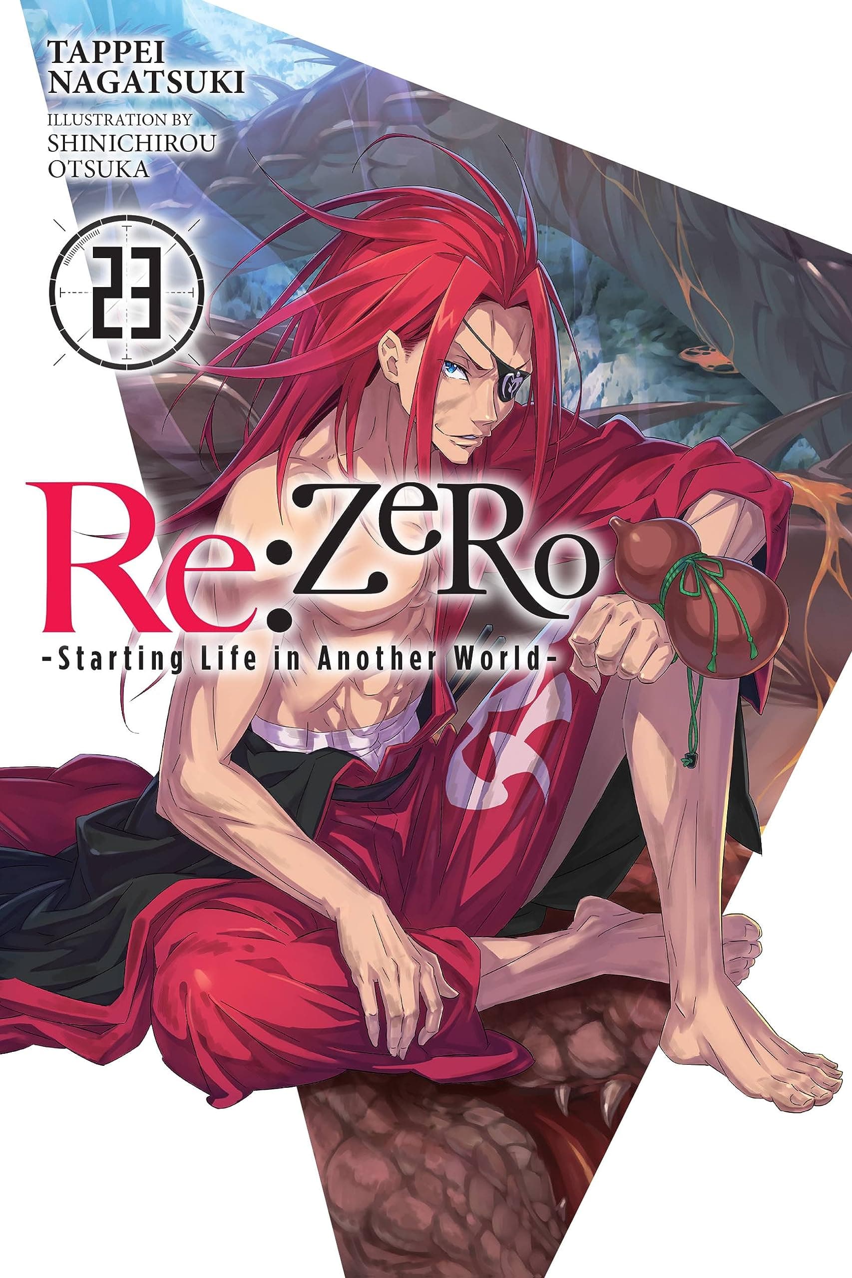 Re:ZERO -Starting Life in Another World-, Vol. 23 (light novel): Volume 23