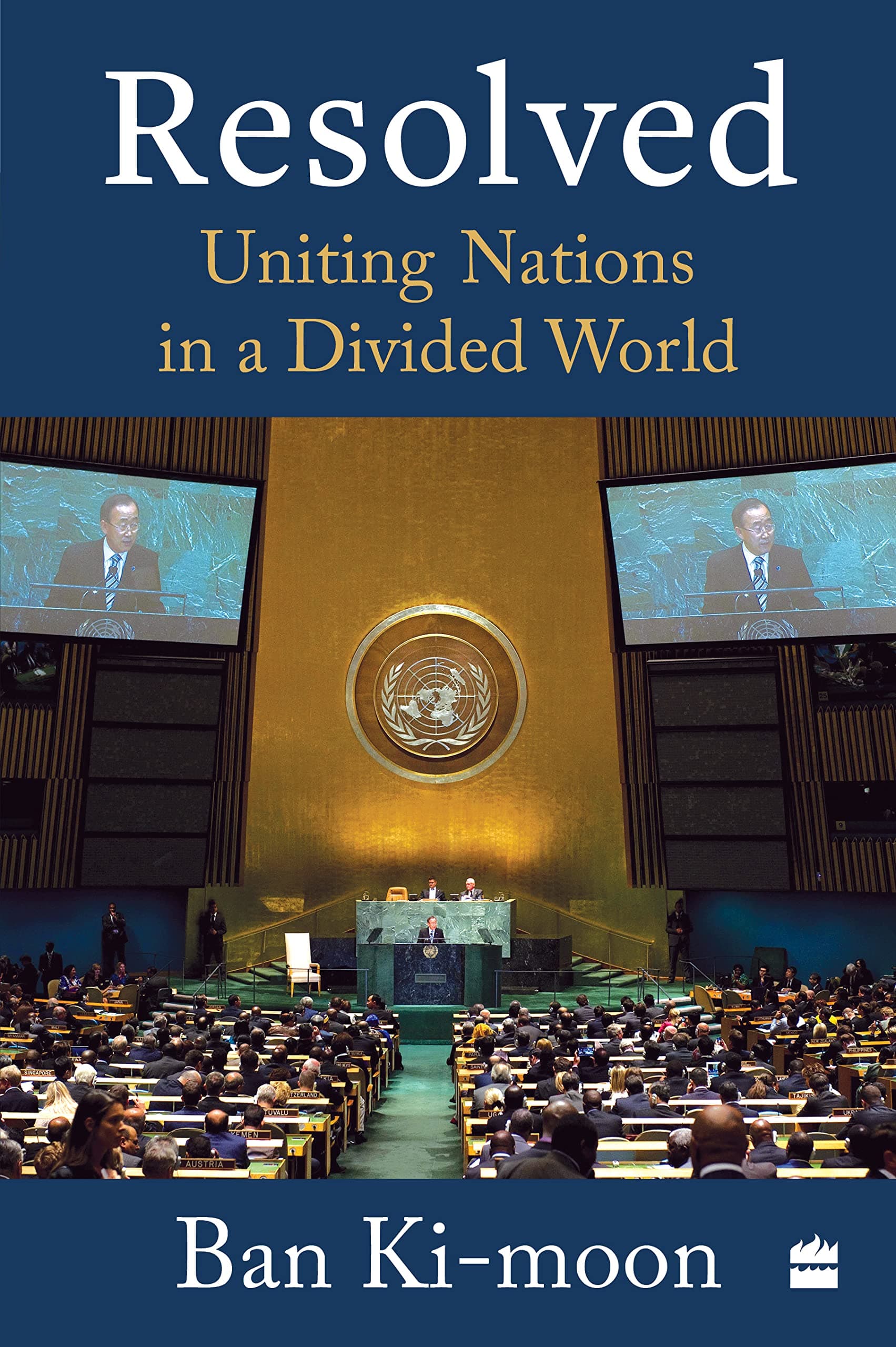 RESOLVED: Uniting Nations in a Divided World