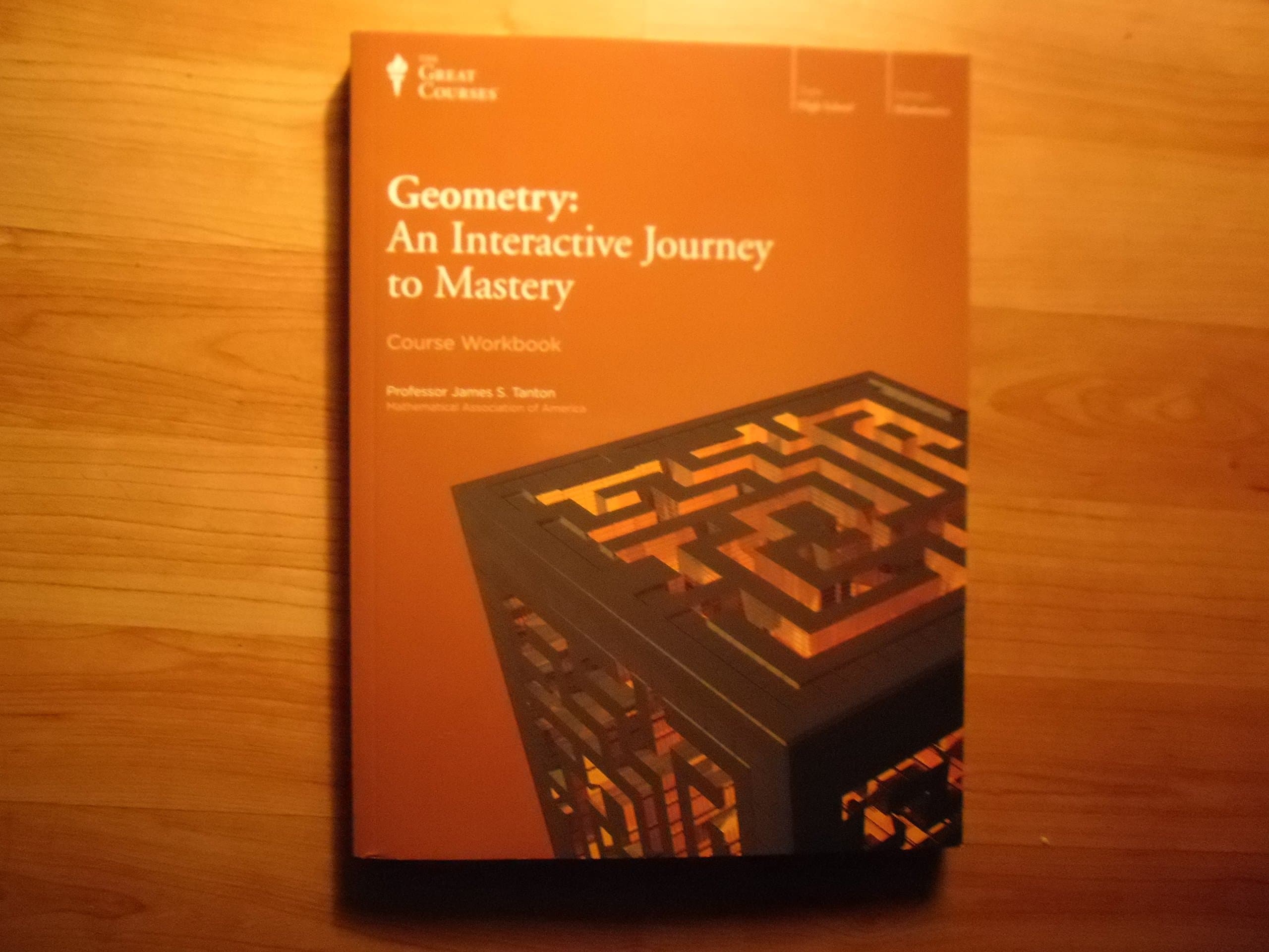 Geometry:An Interactive Journey to Mastery Course Workbook