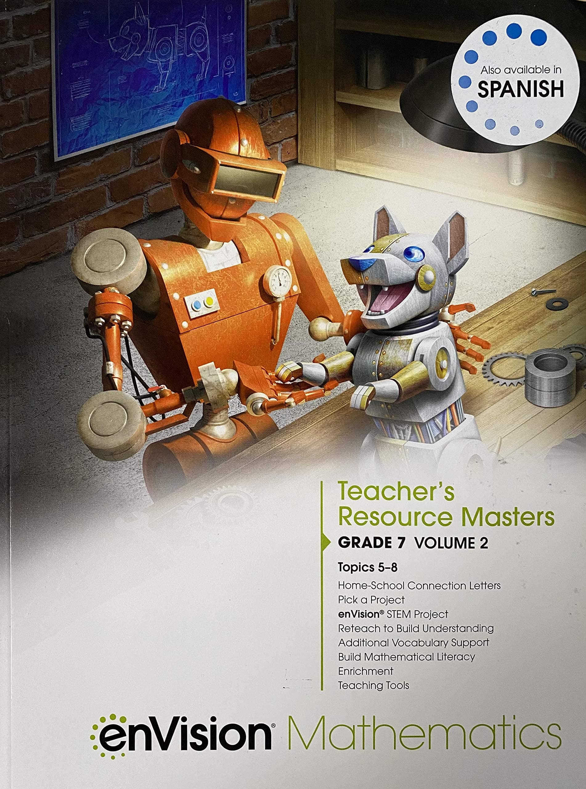 enVision Mathematics, Teacher's Resource Masters, Grade 7 Volume 2 Topics 5-8, c. 2019 9781418269388, 1418269387