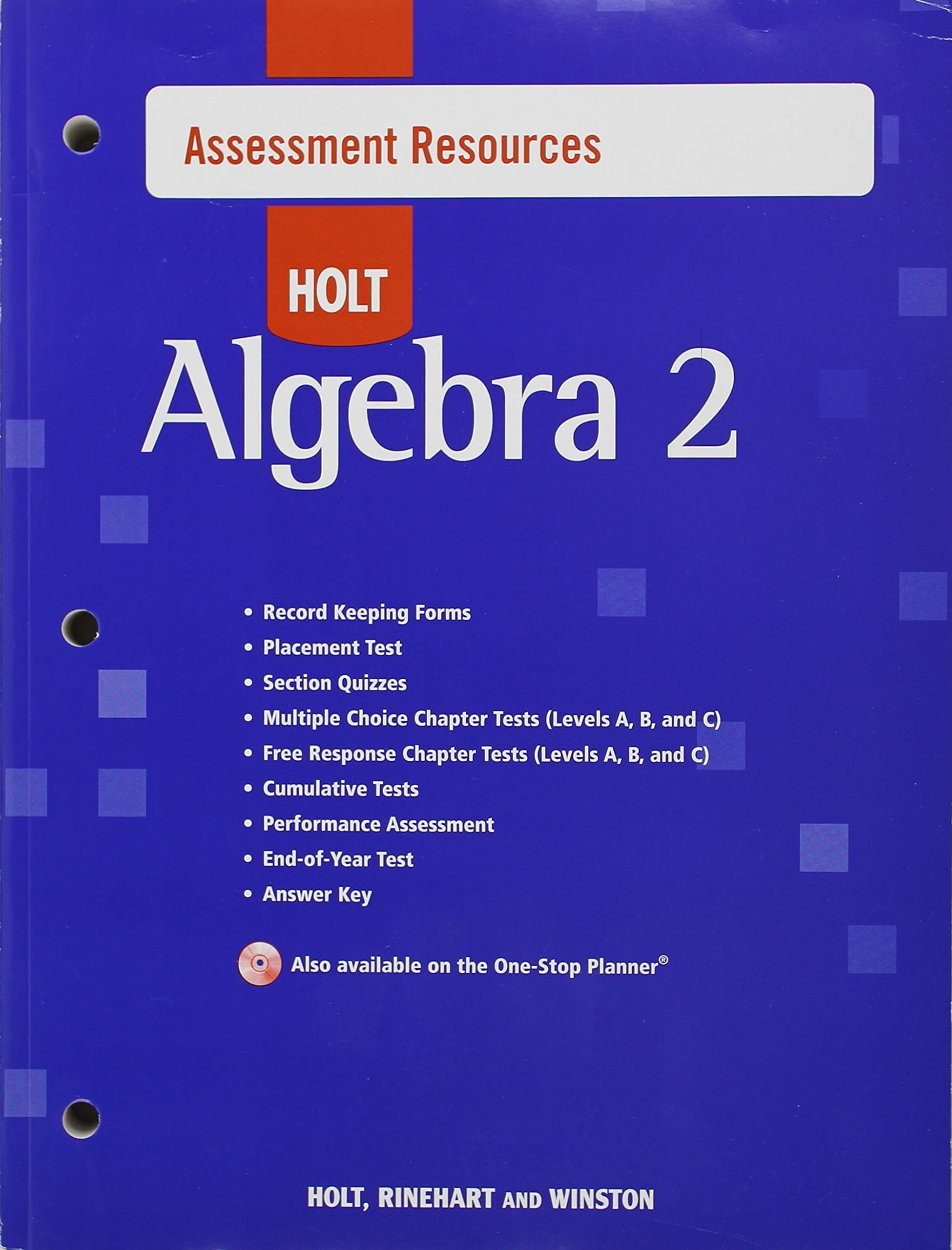 Holt Algebra 2: Assessment Resources With Answers