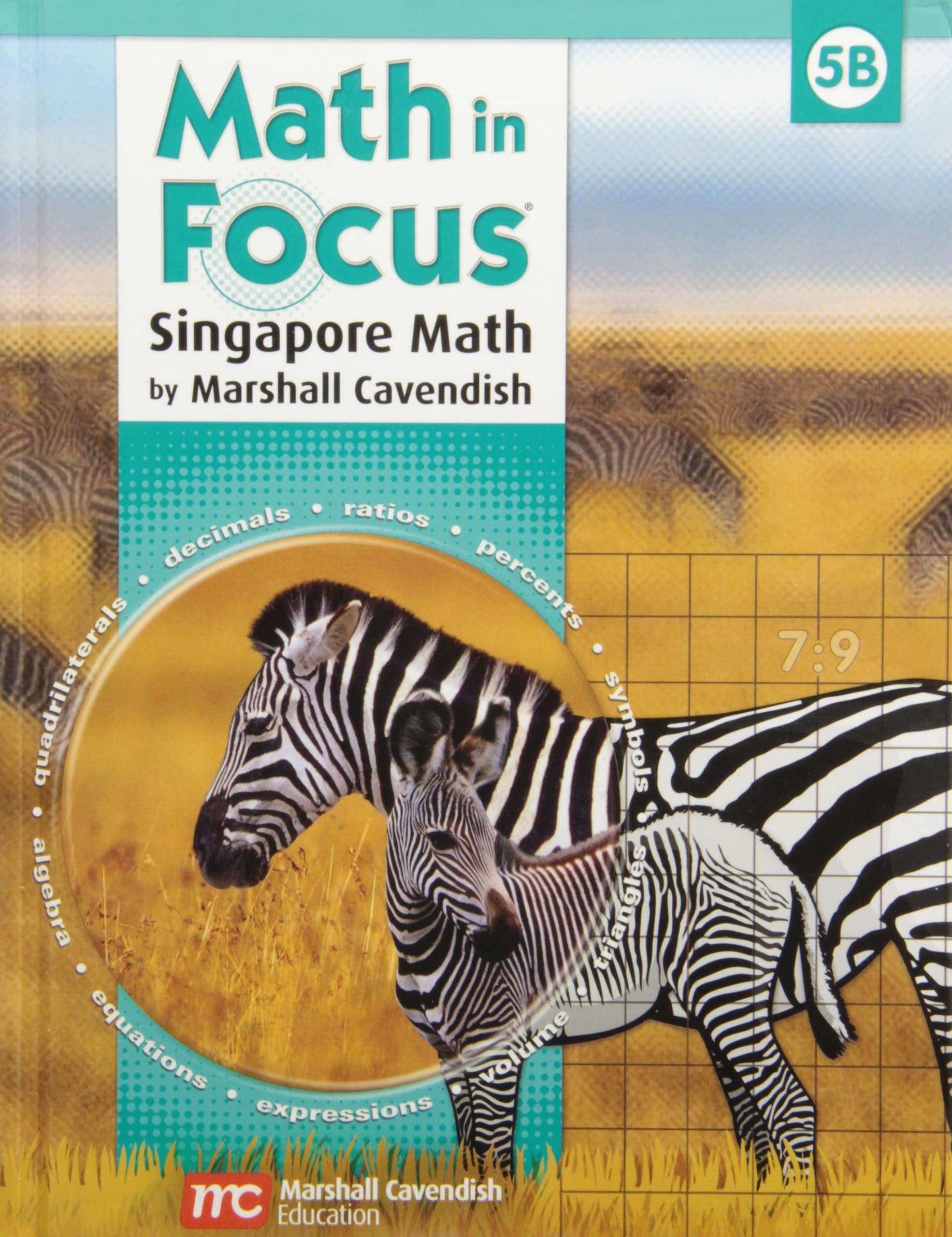 Marshall Cavendish Education Math in Focus: Singapore Math Grade 5: B