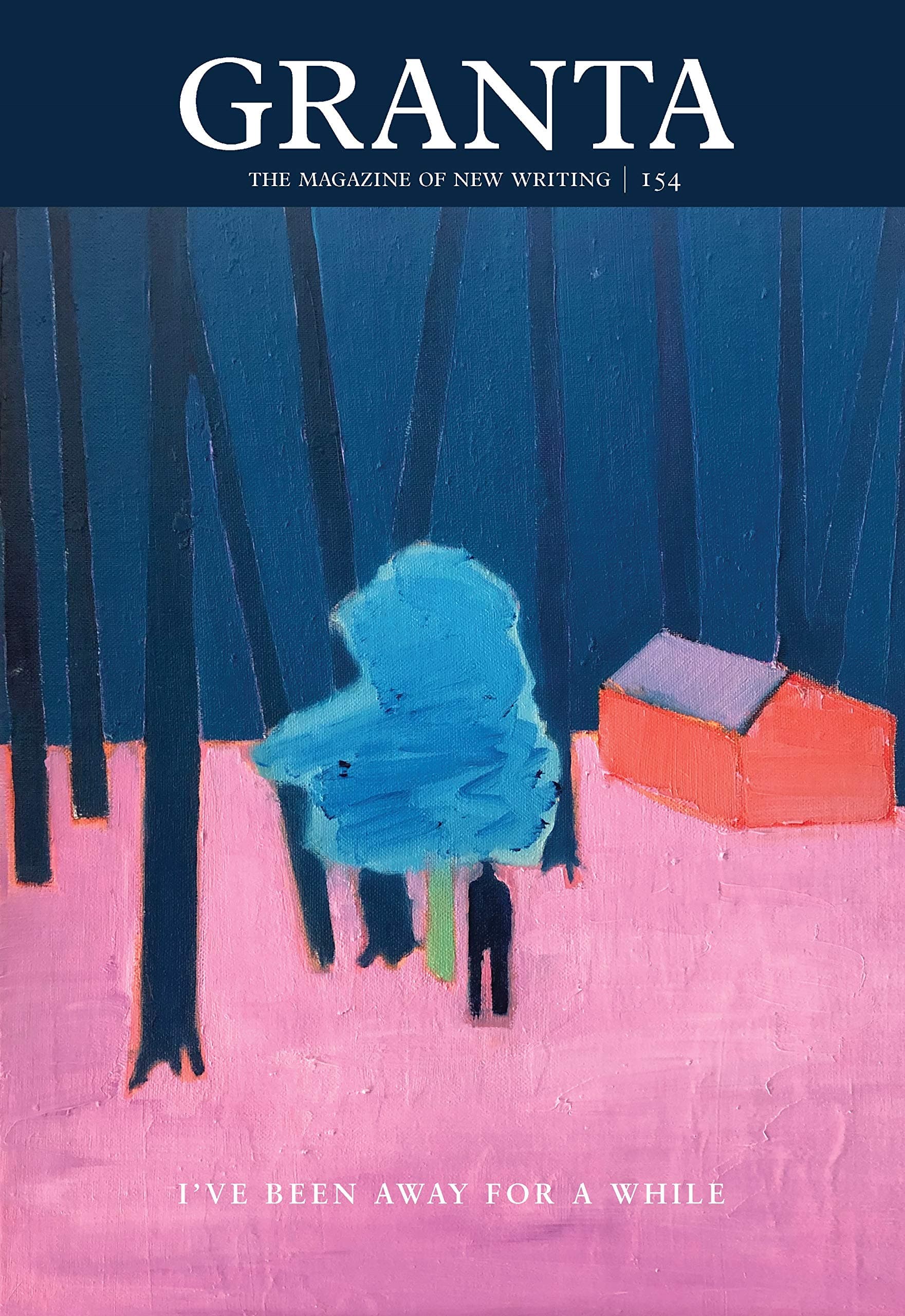 Granta 154: I've Been Away for a While: after Louis MacNeice