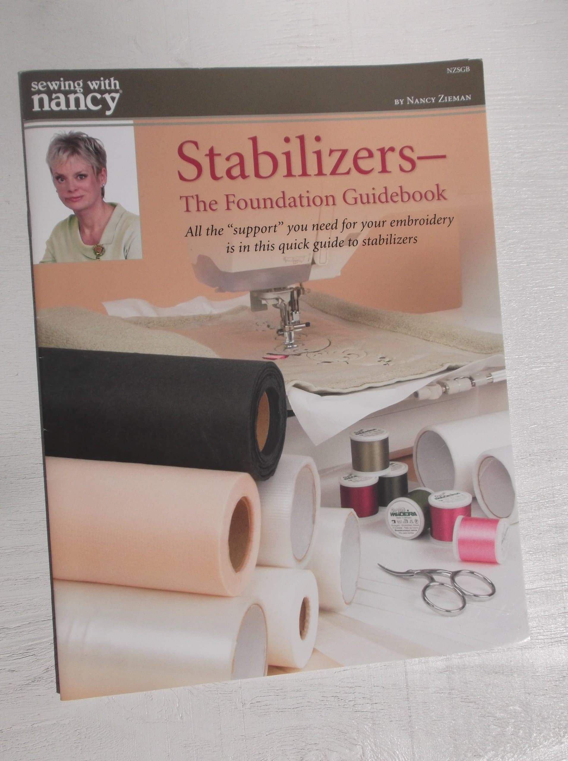 Stabilizers - The Foundation Guidebook Nancy Zieman NZSGB