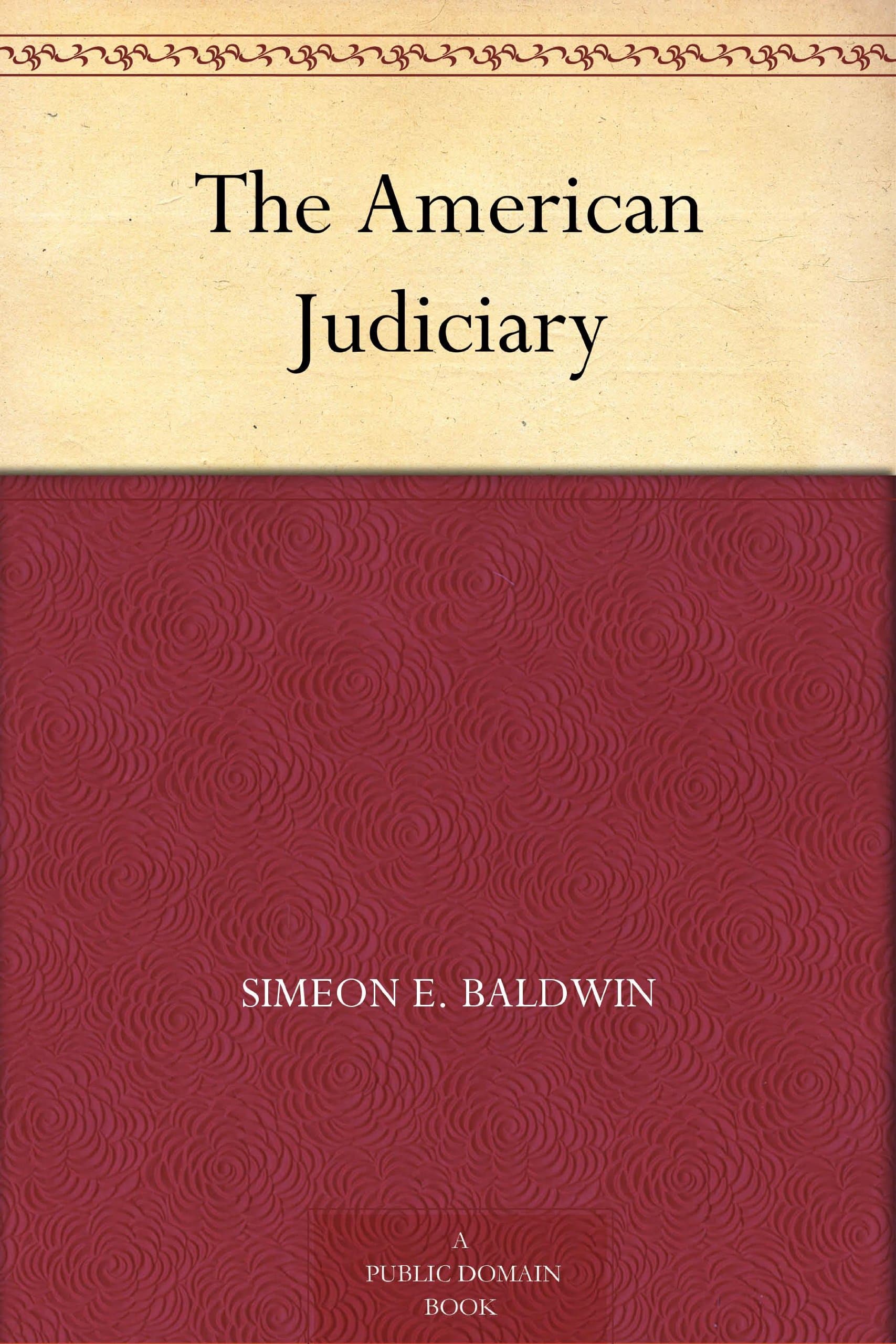 The American Judiciary
