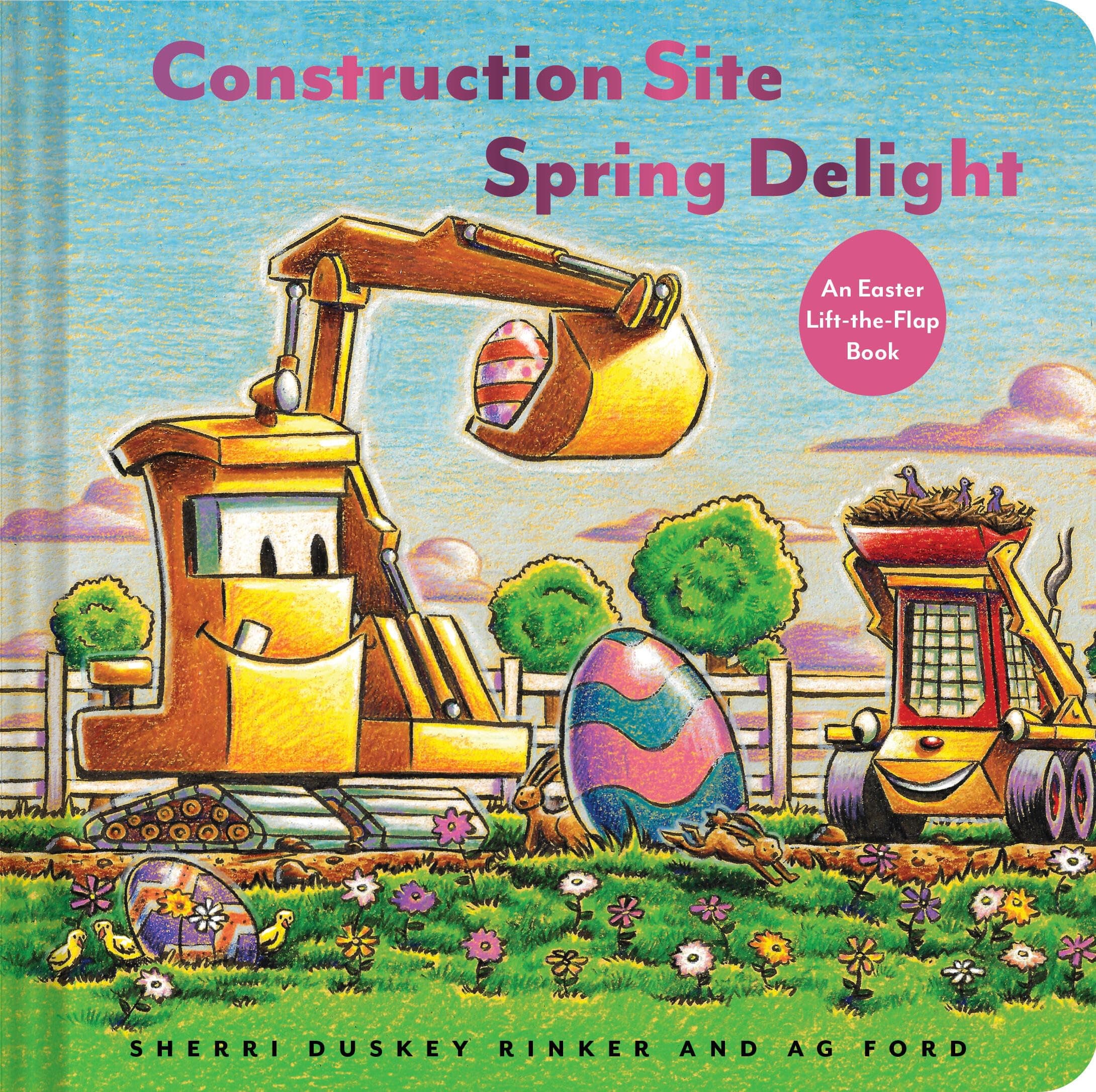 Construction Site Spring Delight: An Easter Lift-the-Flap Book (Goodnight Construction Site)