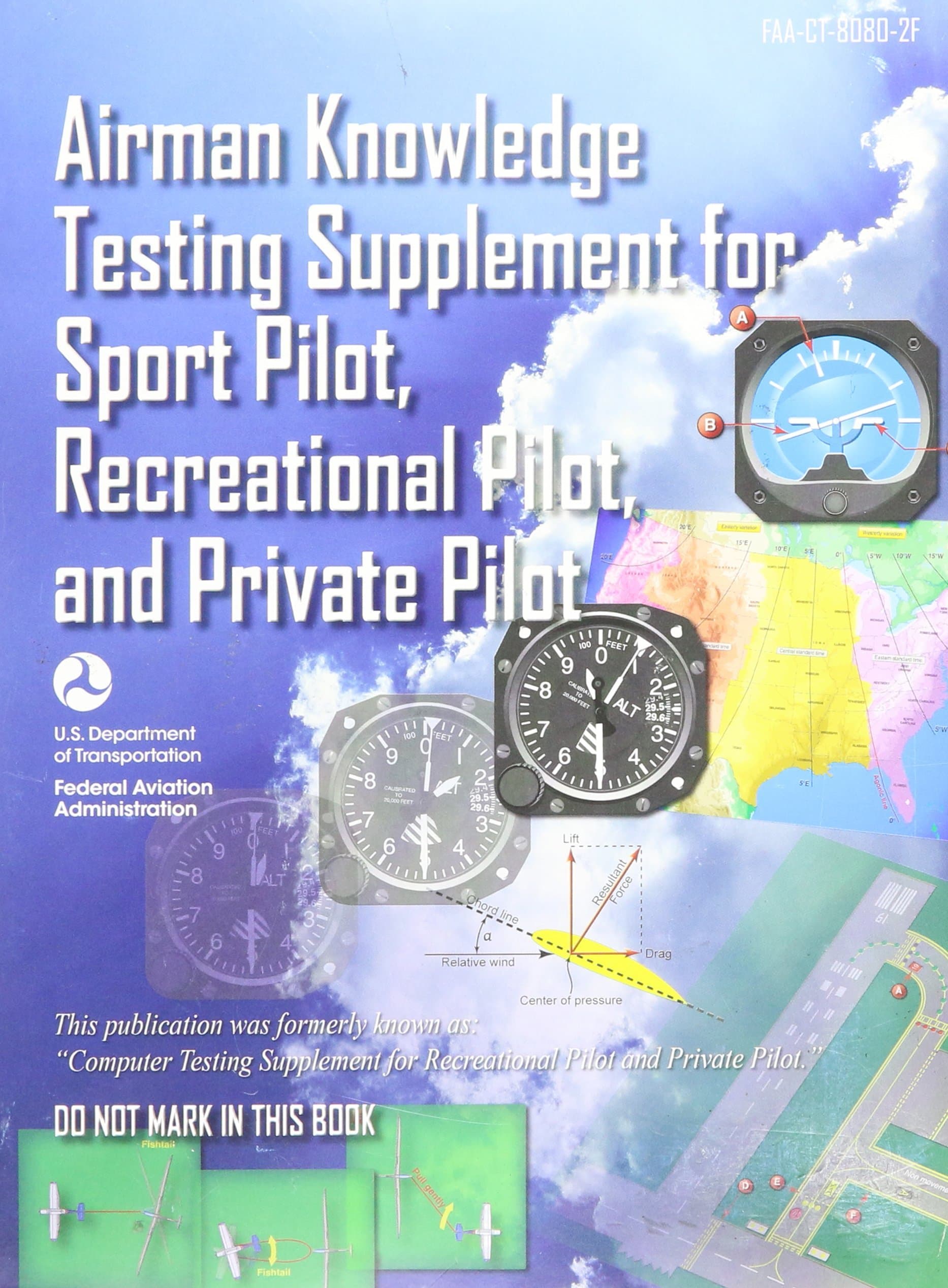 FAA Computer Testing Supplement for Sport Pilot, Recreational Pilot and Private Pilot - FAA-CT-8080-2F