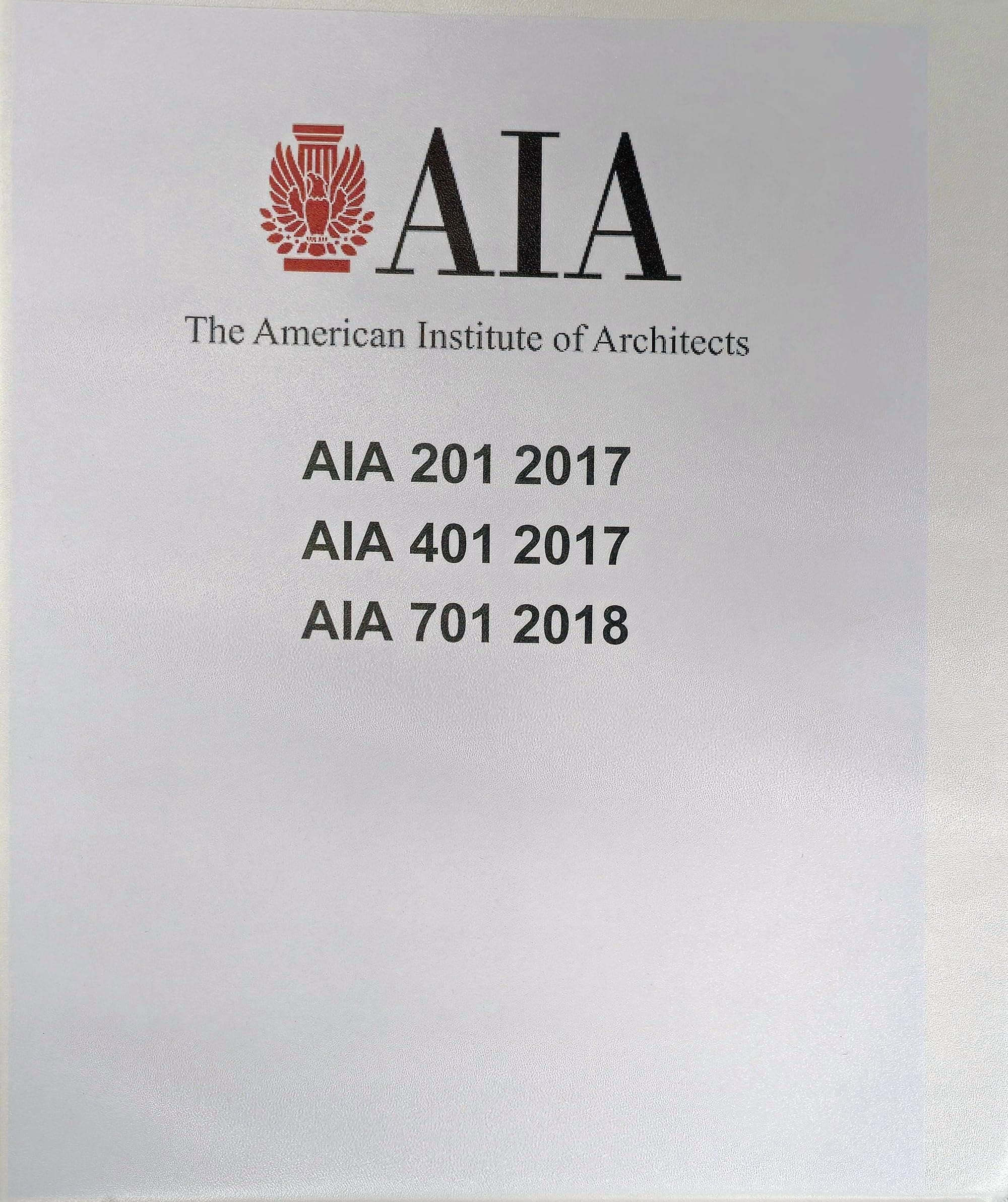 AIA Documents A201 A401 A701 - 2017/18 General Conditions