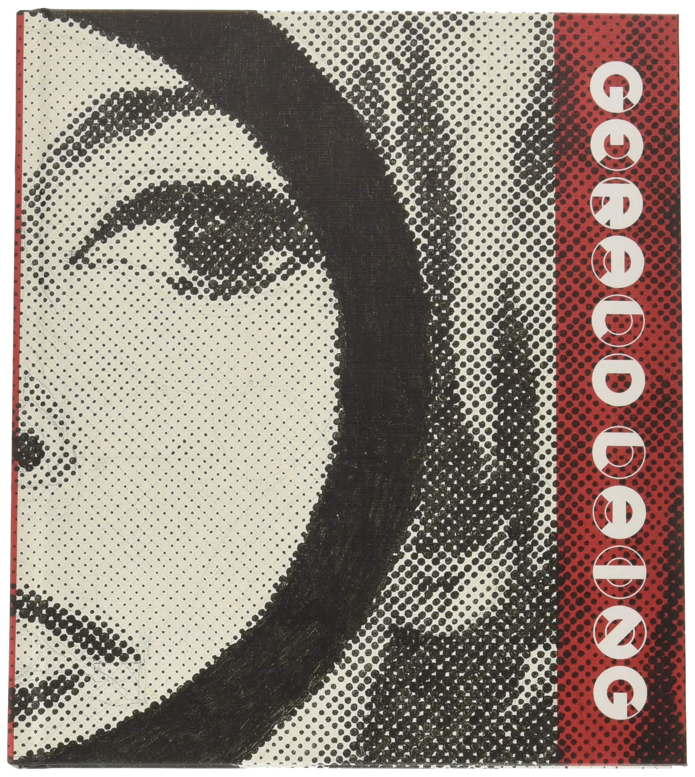 Gerald Laing: A Catalogue Raisonné