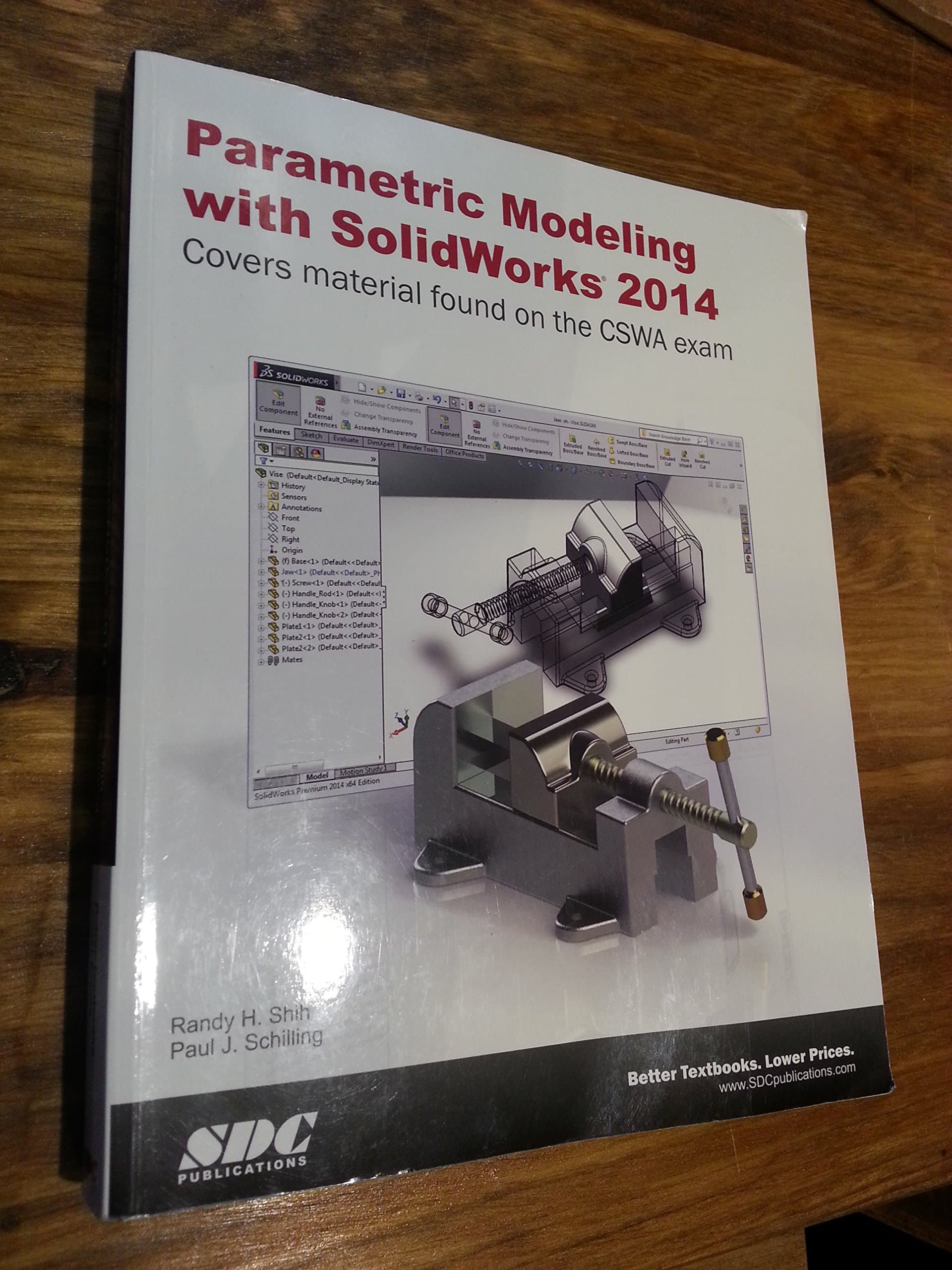 Parametric Modeling With SolidWorks 2014: Covers Material Found on the Cswa Exam