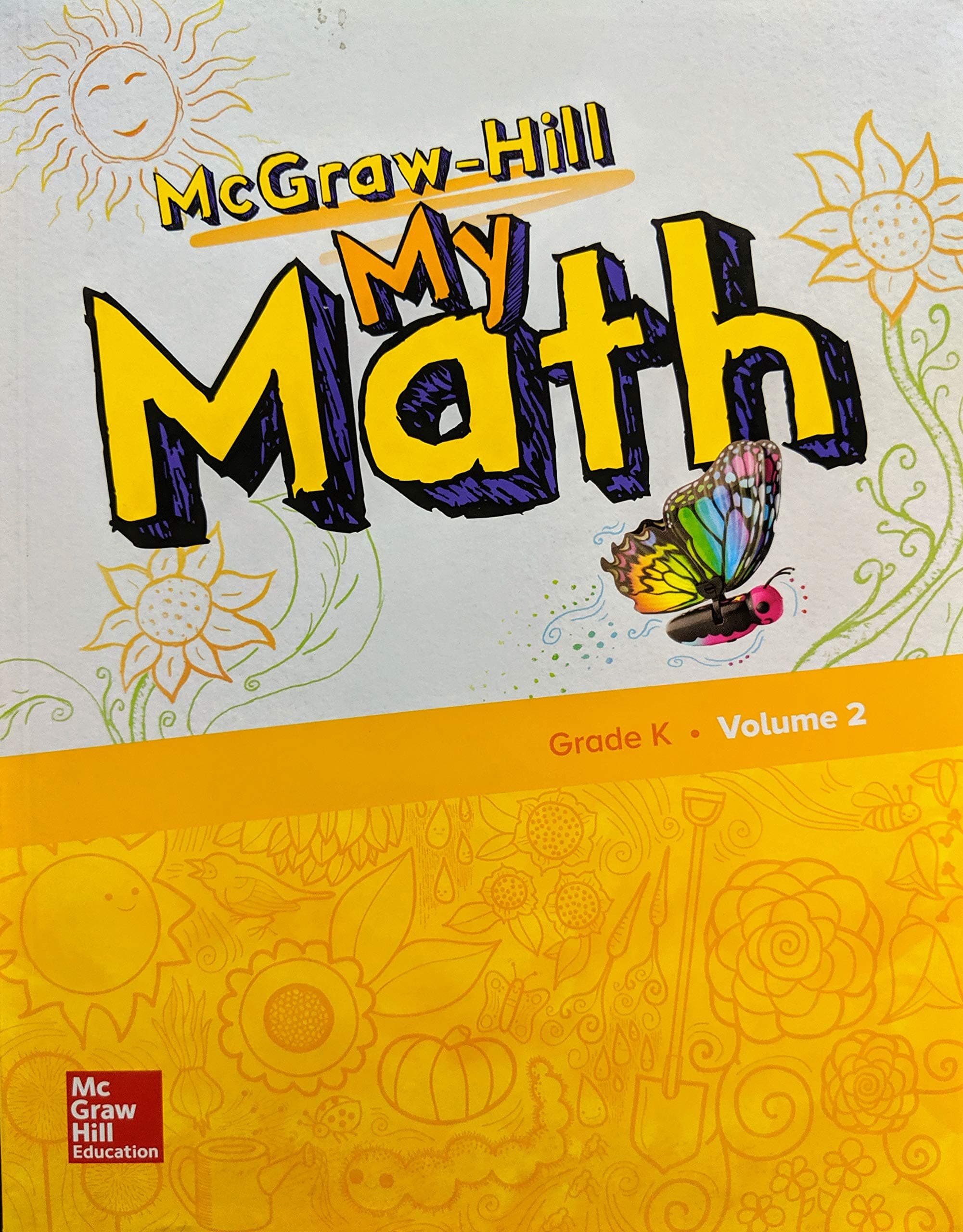 McGraw-Hill My Math, Grade K, Student Edition, Volume 2 (ELEMENTARY MATH CONNECTS)