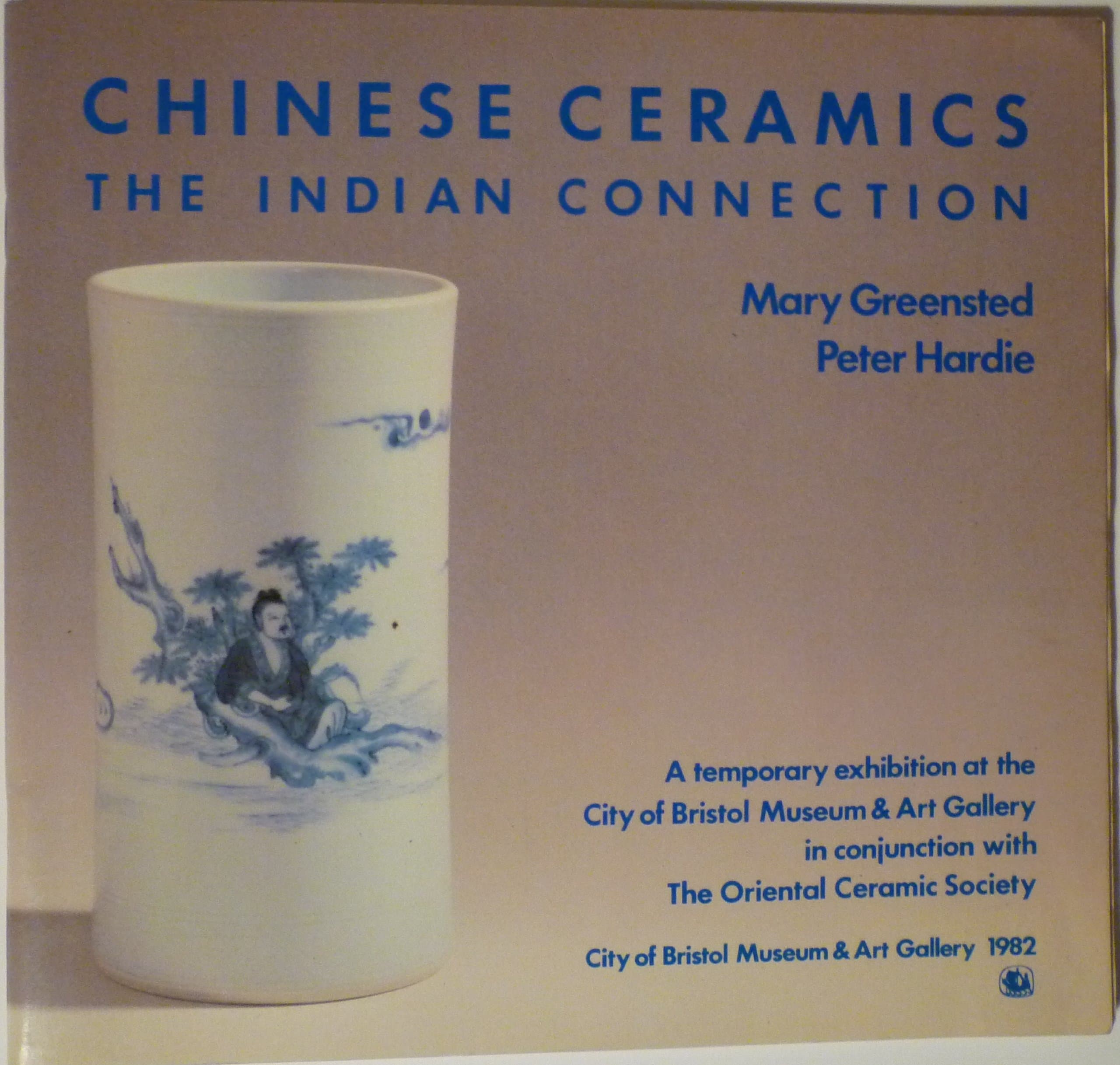 Chinese Ceramics: The Indian Connection