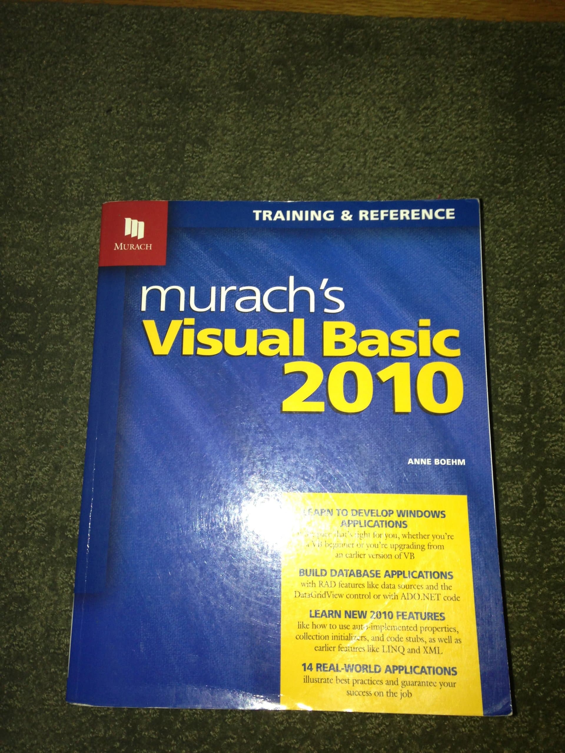 Murach's Visual Basic 2010: Training & Reference 4th Edition