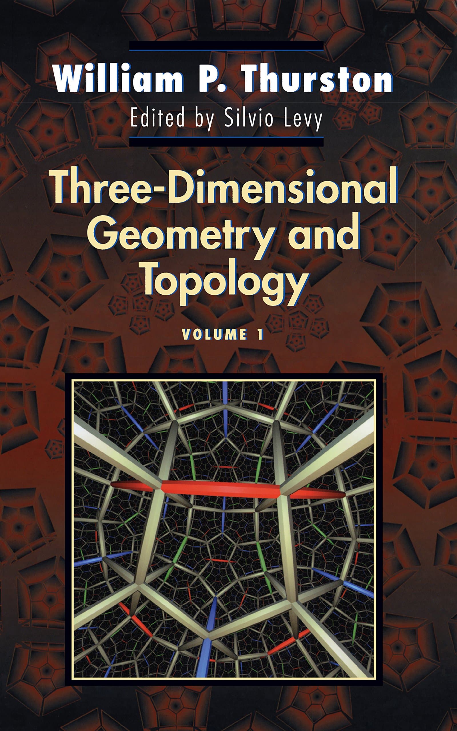 Three-Dimensional Geometry and Topology, Volume 1: (PMS-35)