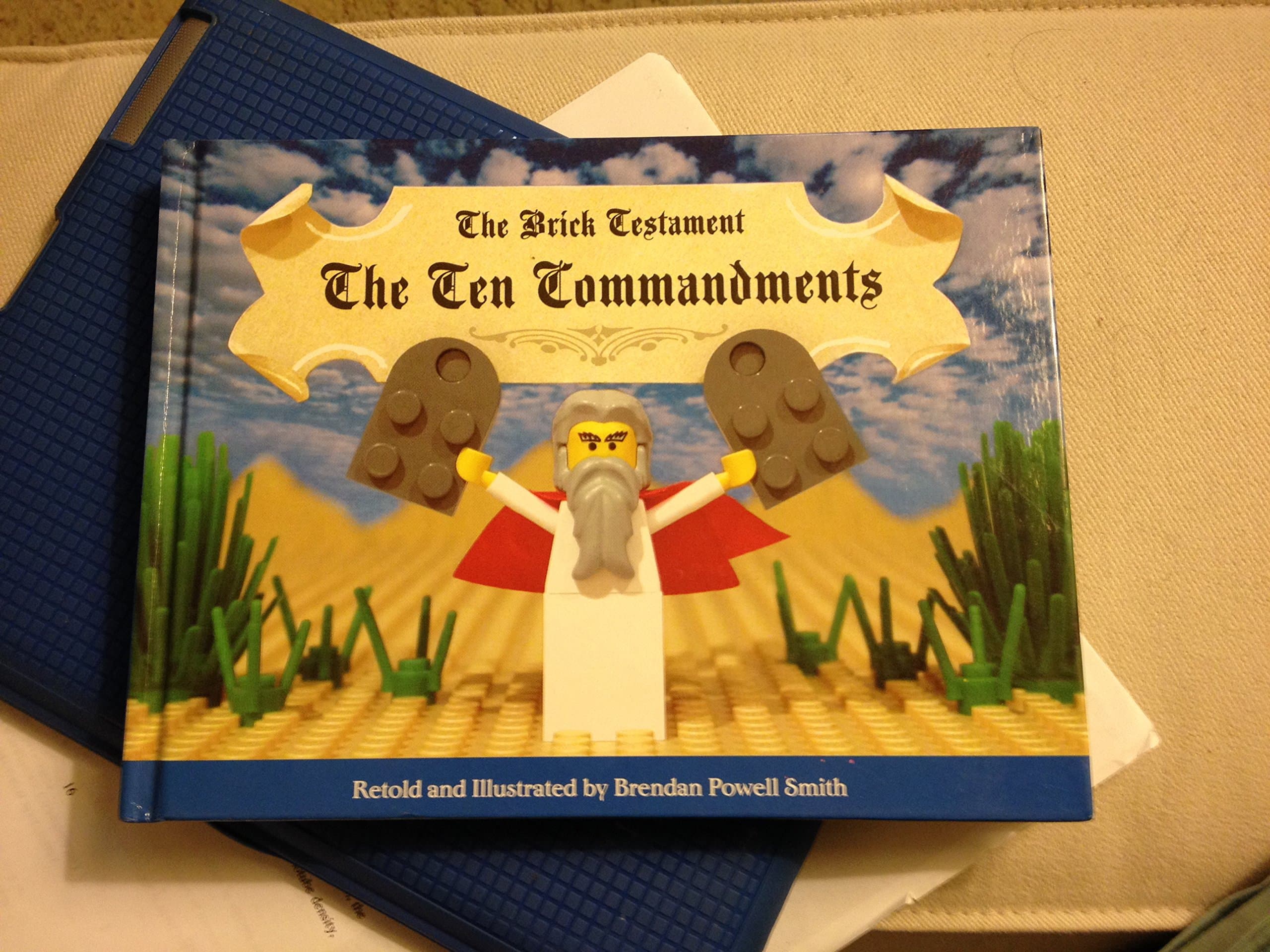 The Brick Testament: The Ten Commandments Hardcover – December 30, 2004