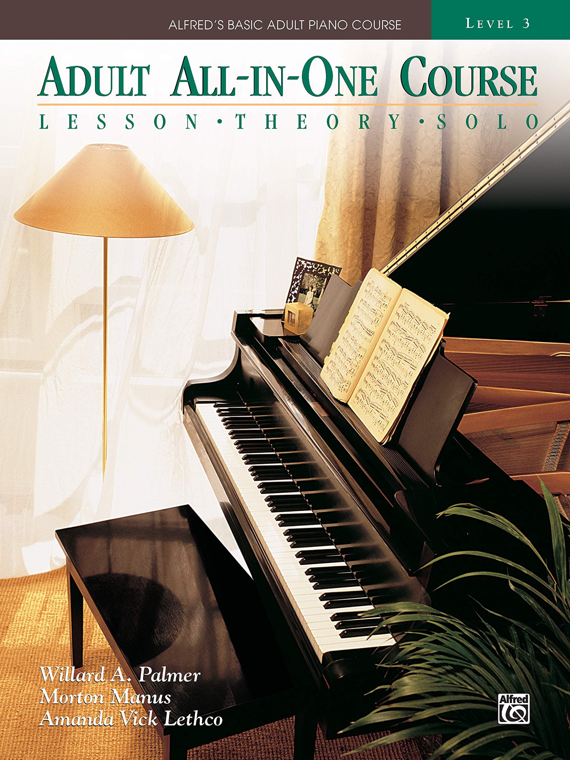 Alfred's Basic Adult All-in-One Course, Bk 3: Lesson * Theory * Solo, Comb Bound Book: Level 3 (Alfred's Basic Adult Piano Course)