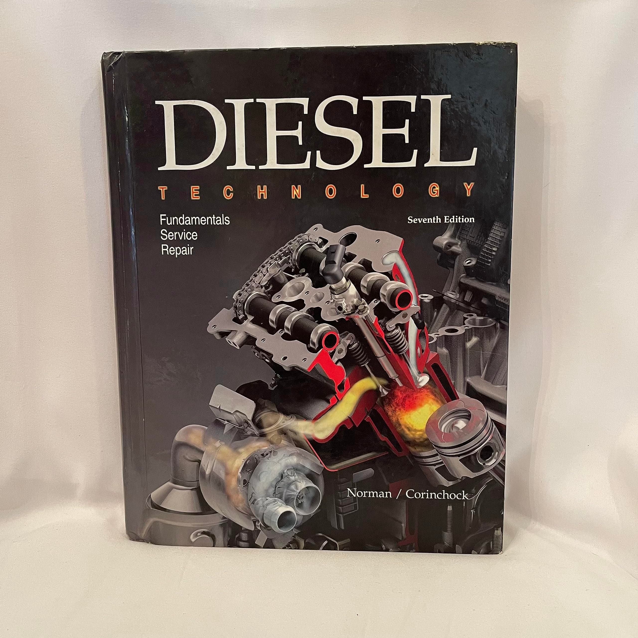 Diesel Technology: Fundamentals, Service, Repair 7th Edition