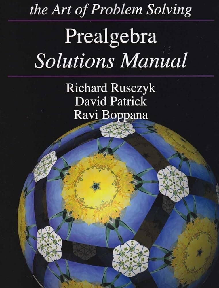 Art of Problem Solving (AoPS) Prealgebra Solutions Manual