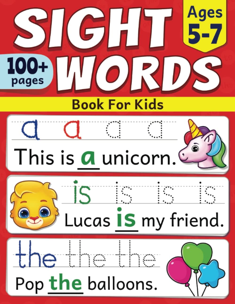 RuiGE Sight Words Book For Kids: Quickly Learn First 100 Most Common Sight Words For Kindergarten, 1st Grade and 2nd Grade | For Kids Learning To Read and Write | Ages 5 to 7