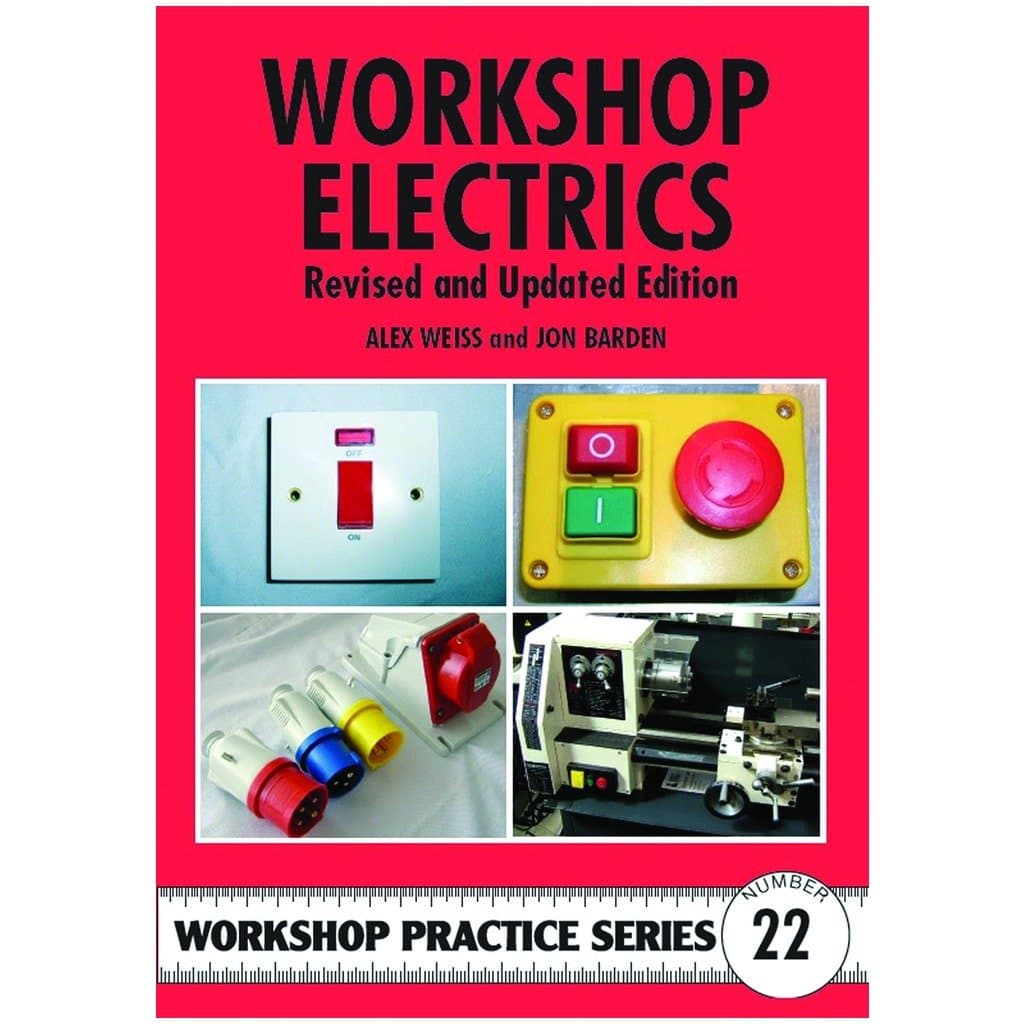 Workshop Electrics (Workshop Practice): No. 22 (Workshop Practice Series)