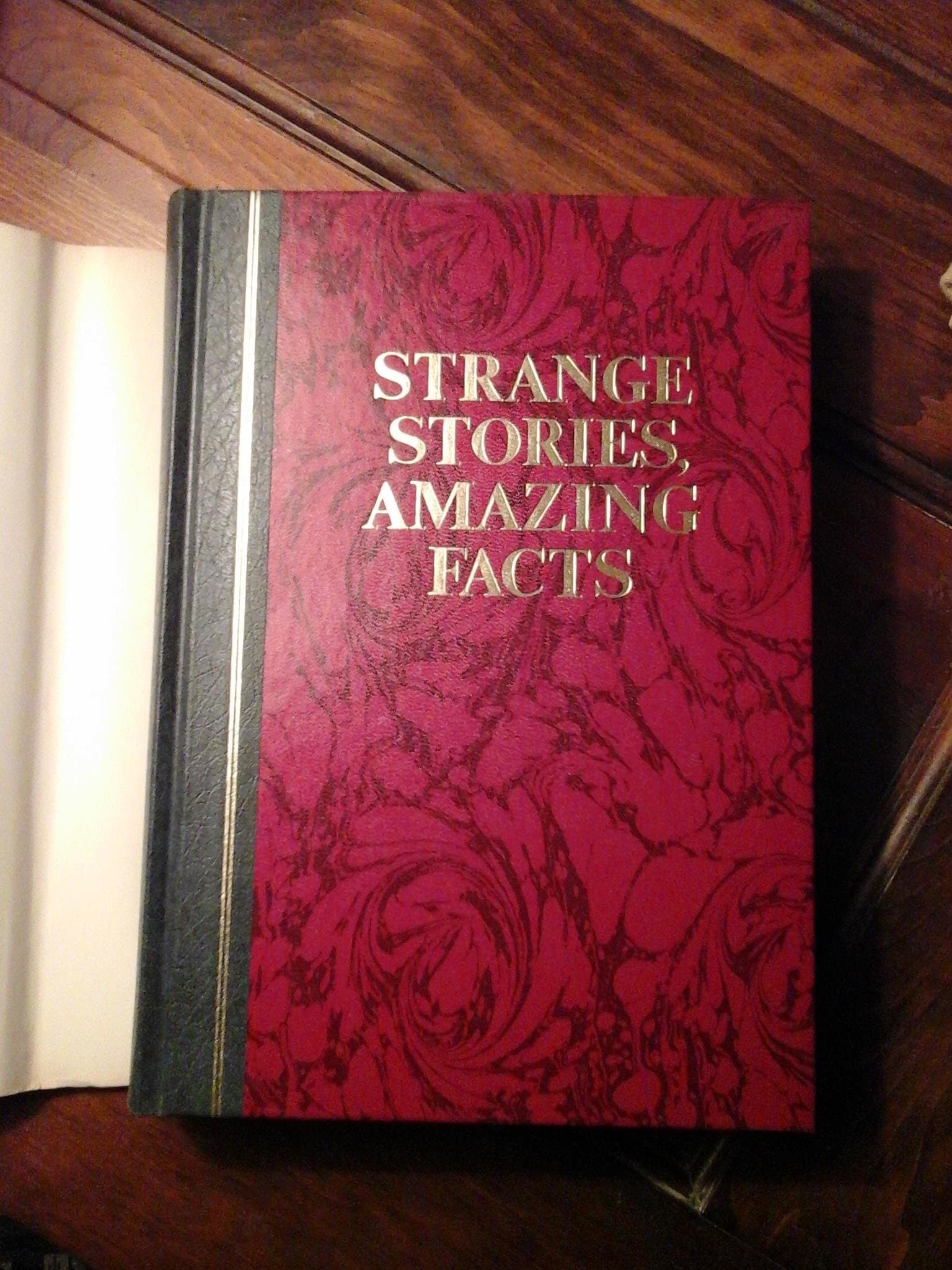 STRANGE STORIES, AMAZING FACTS