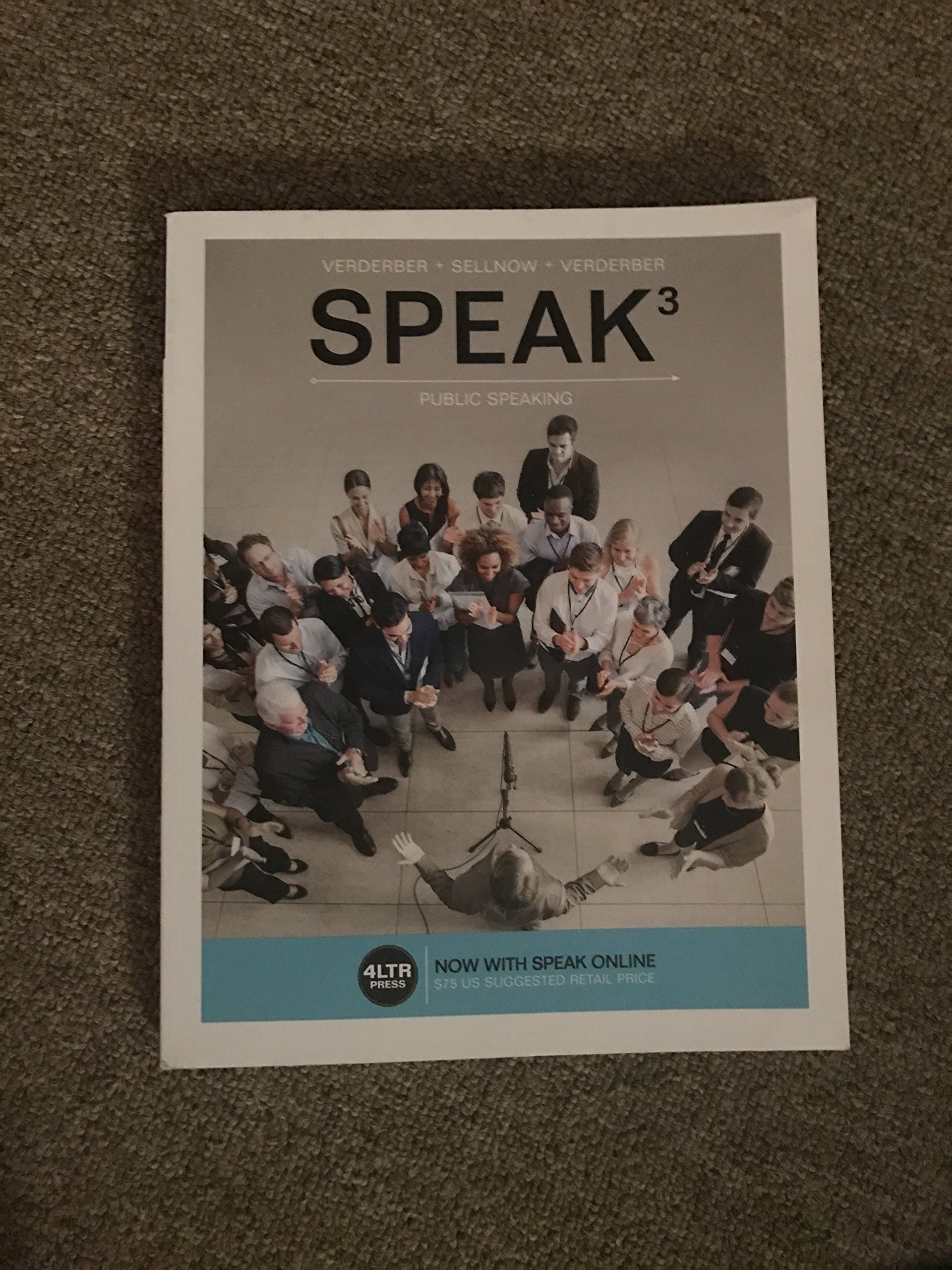 SPEAK (with Online, 1 term (6 months) Printed Access Card) (New, Engaging Titles from 4LTR Press)